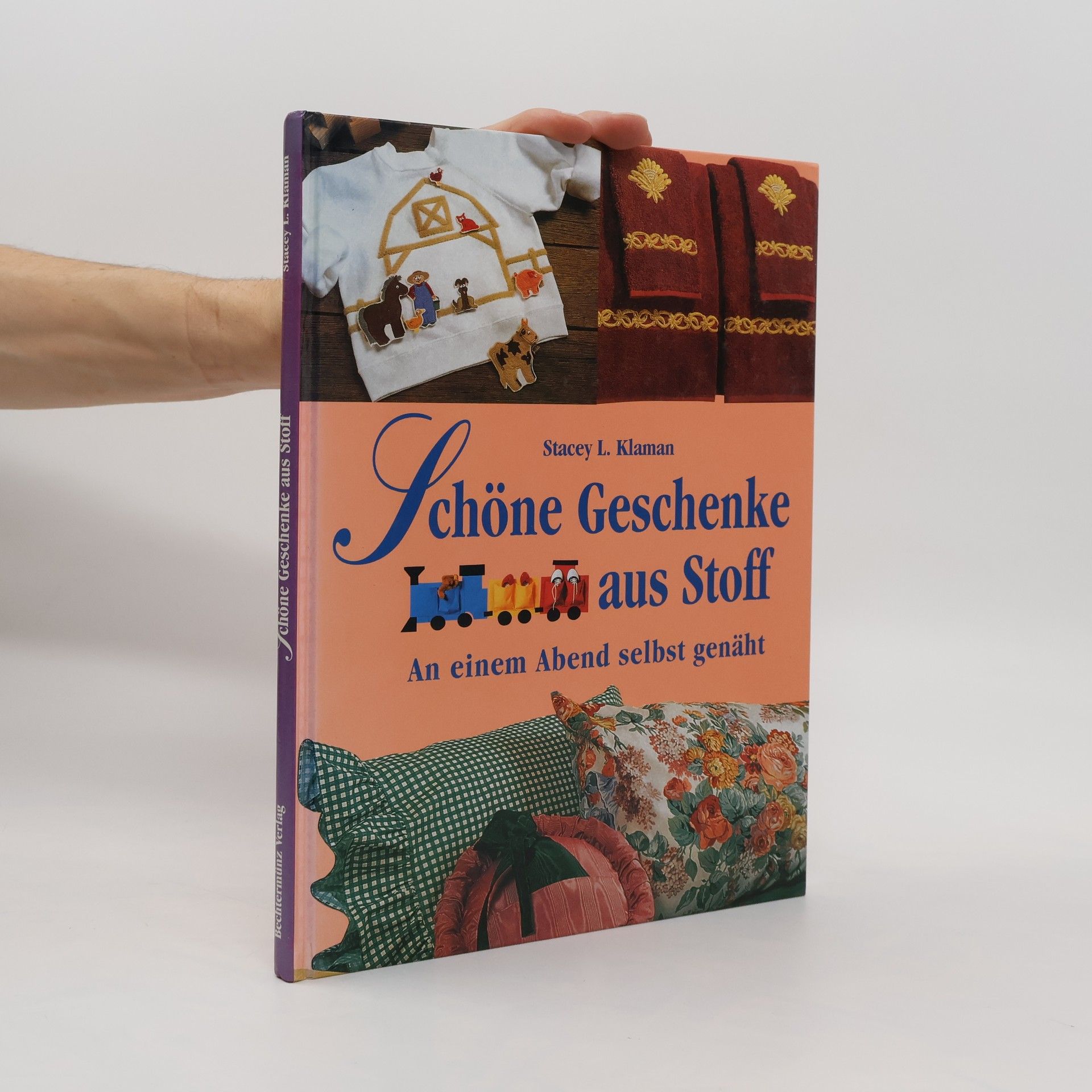 Stacey L. Klaman Schöne Geschenke aus Stoff. An einem Abend selbst genäht