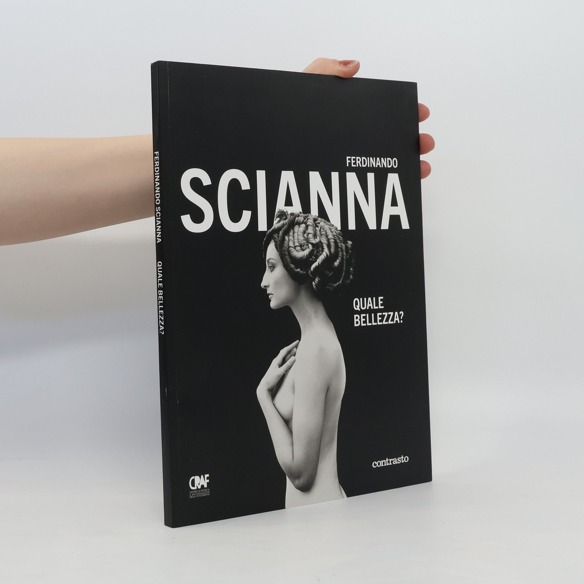 Ferdinando Scianna Ferdinando Scianna. Quale Bellezza?
