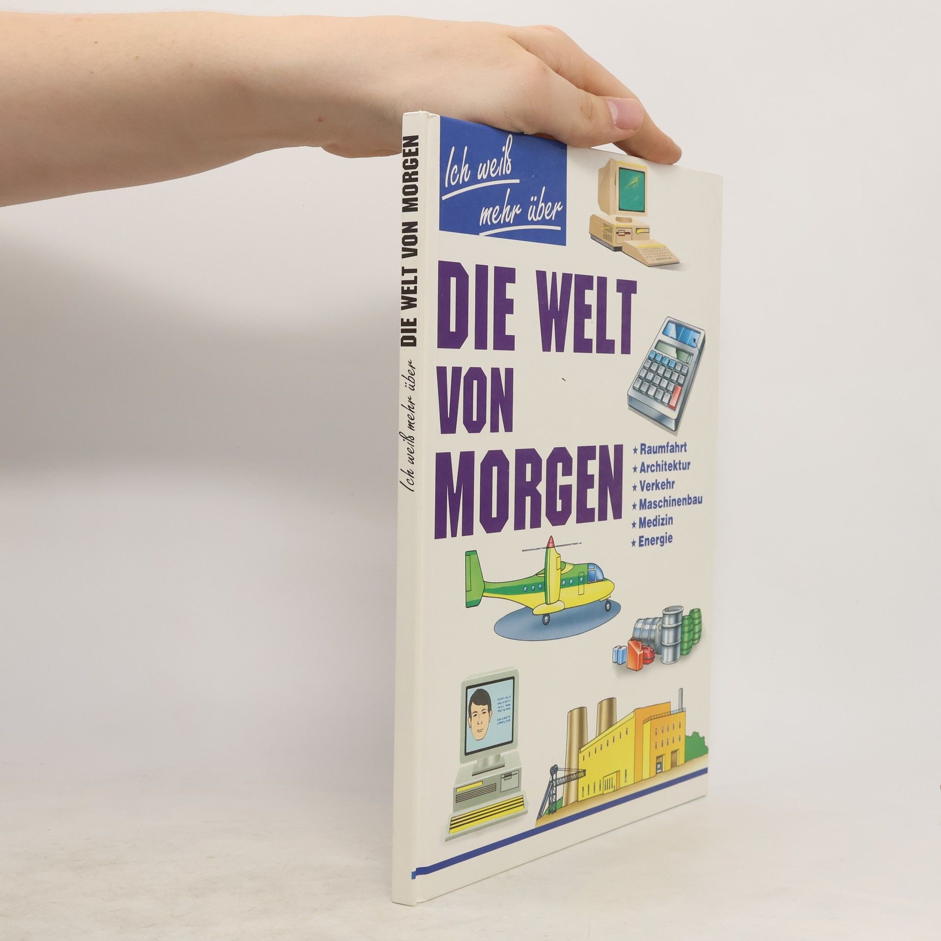 Various authors Die Welt von Morgen