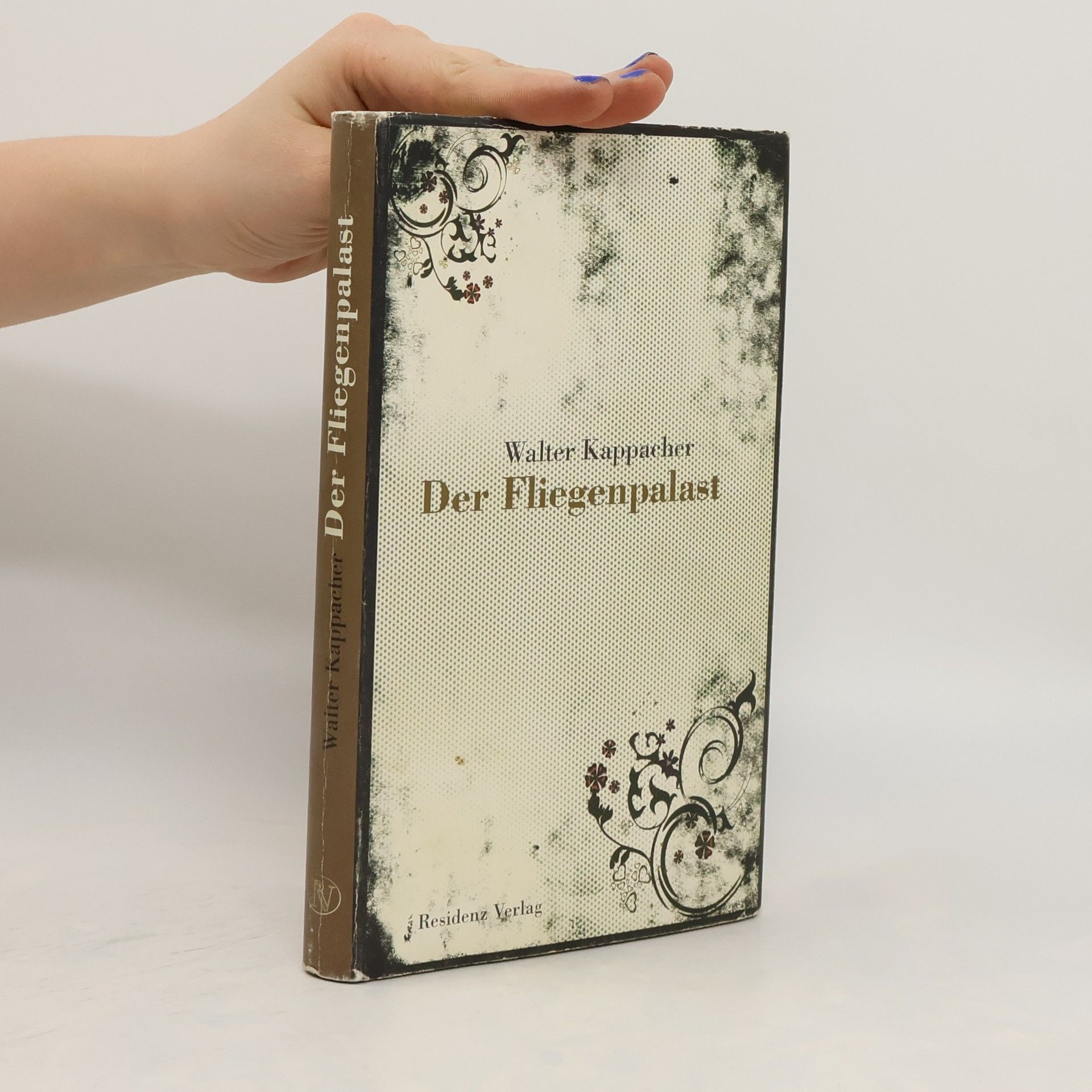 Walter Kappacher Der Fliegenpalast