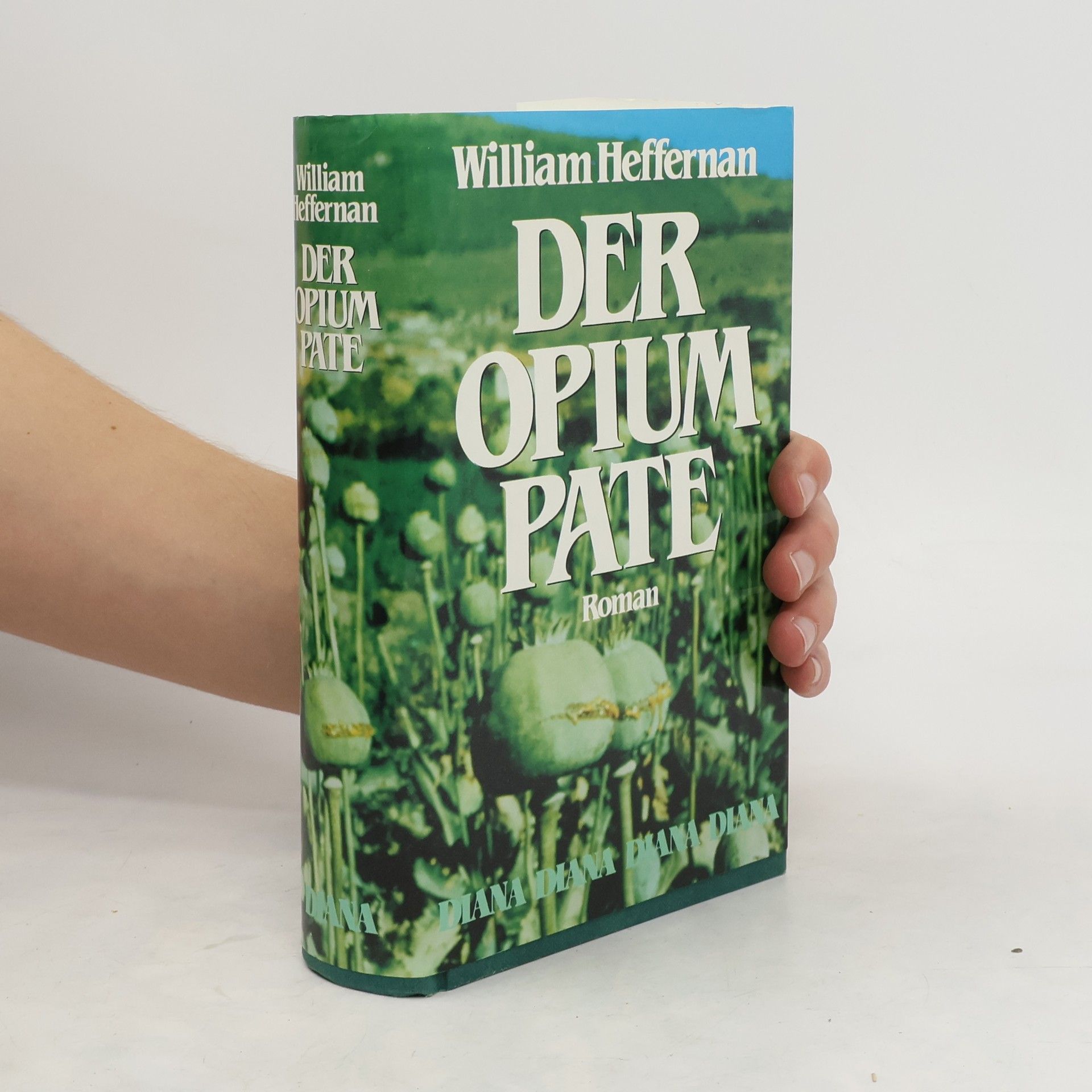 William Heffernan Der Opiumpate
