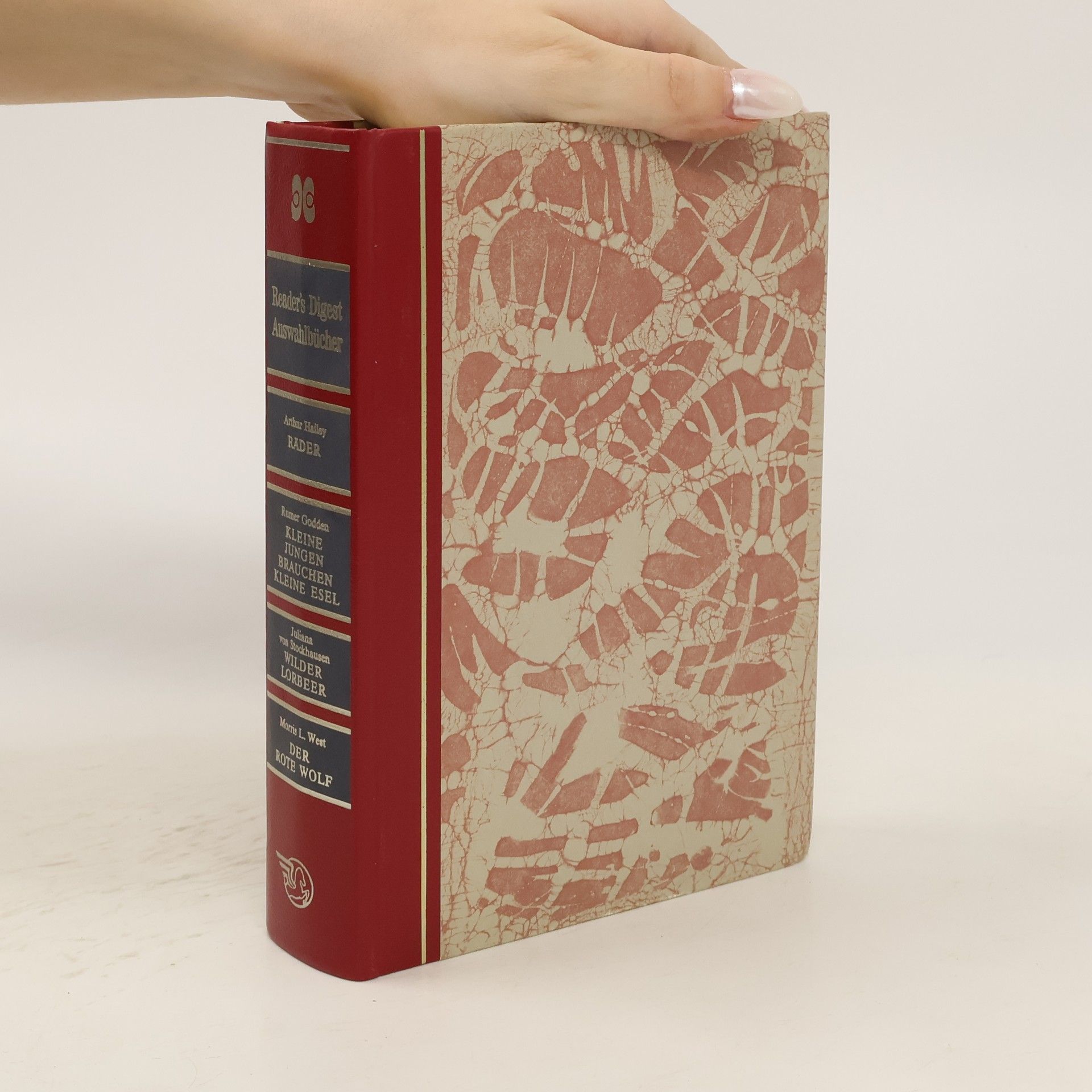 Arthur Hailey Reader's Digest Auswahlbücher: Räder. Kleine Jungen brauchen kleine Esel. Wilder Lorbeer. Der rote Wolf