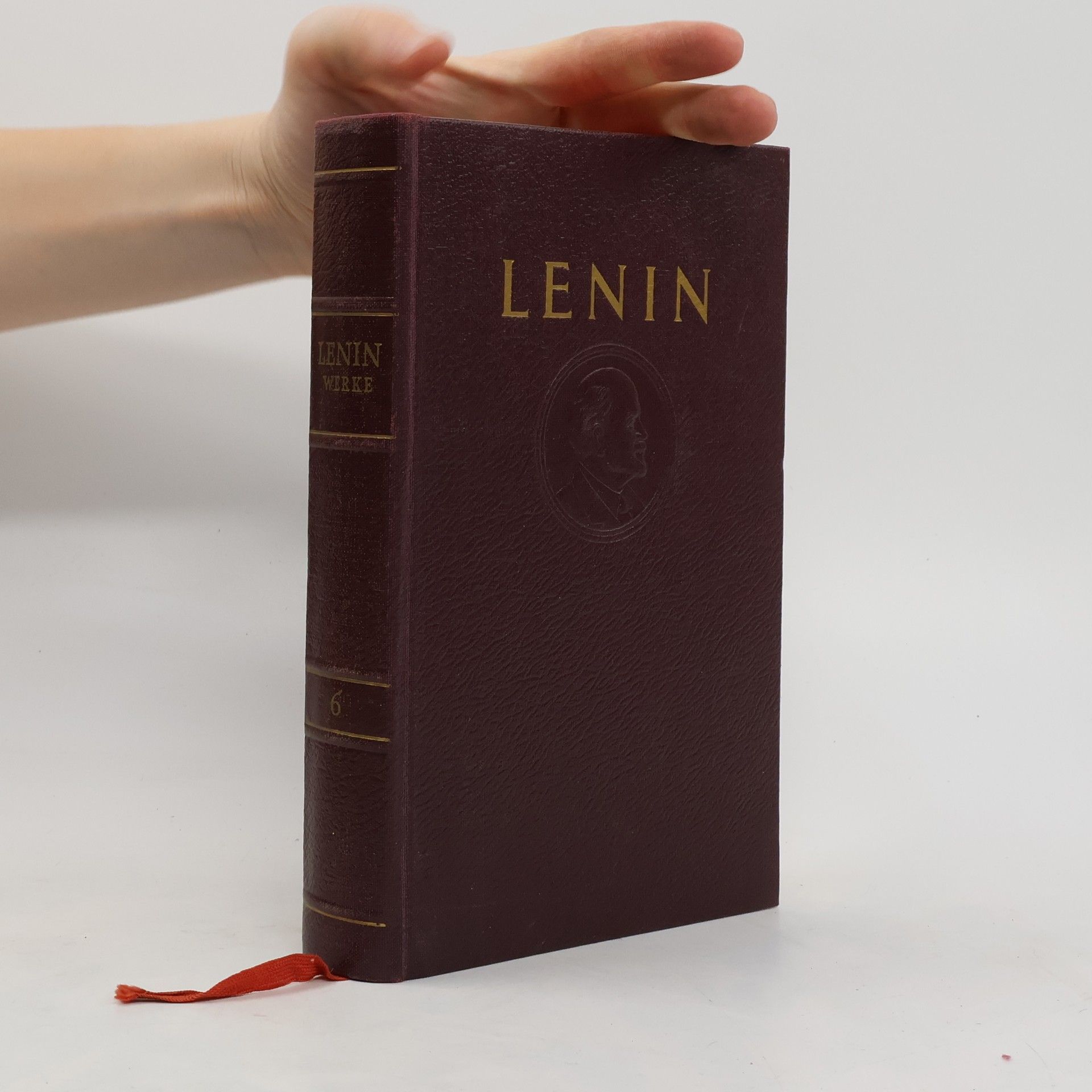 Vladimir Iljič Lenin W. I. Lenin. Werke. Band 6