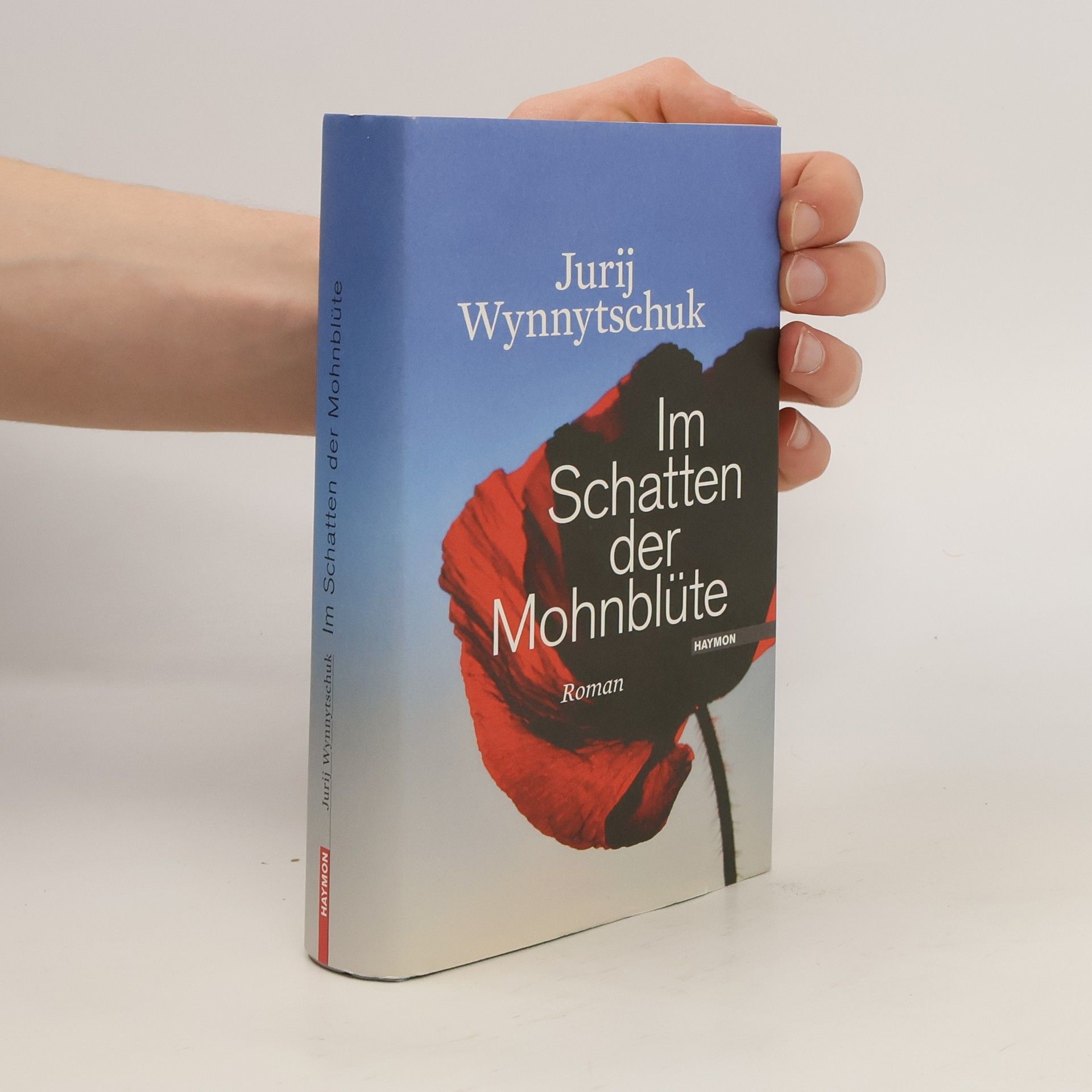 Jurij Pavlovyc Vynnyc uk Im Schatten der Mohnblüte