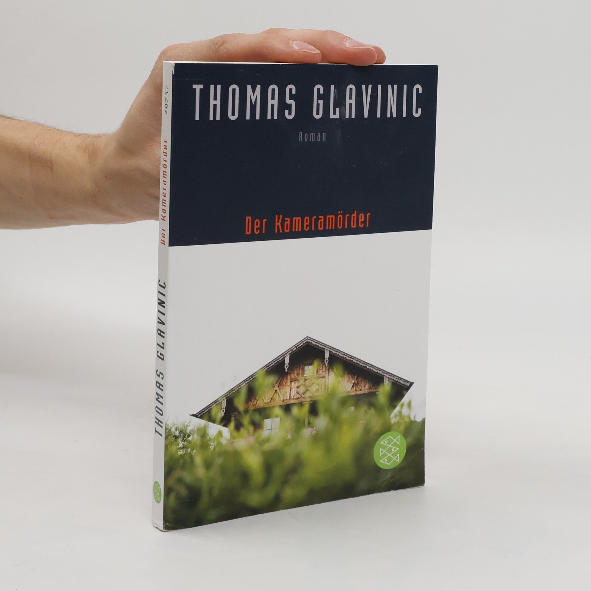 Thomas Glavinic Der Kameramörder