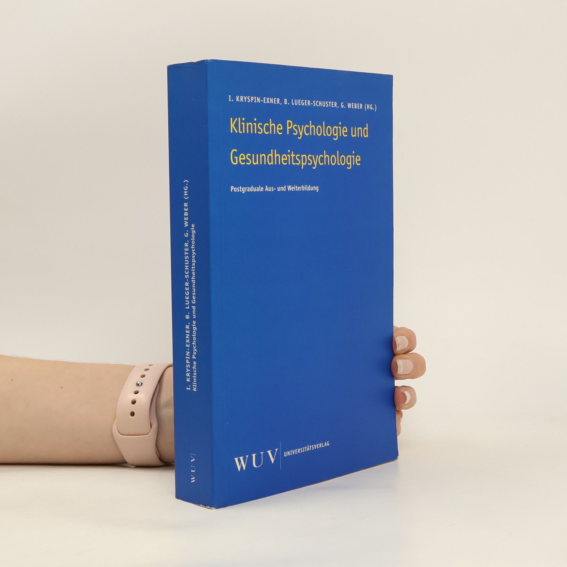 Ilse Kryspin Exner Klinische Psychologie und Gesundheitspsychologie