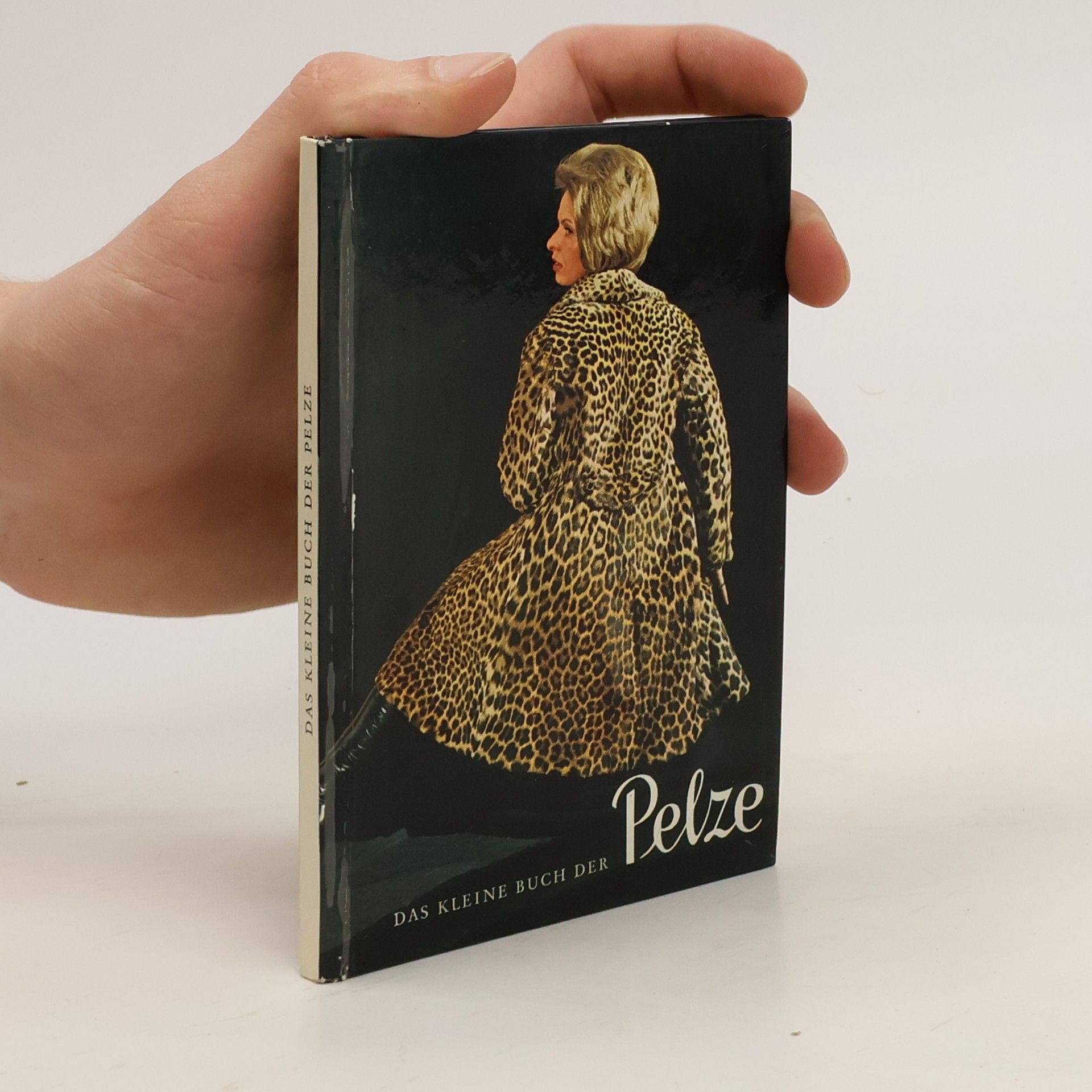 Herbert Zippe Das Kleine Buch der Pelze