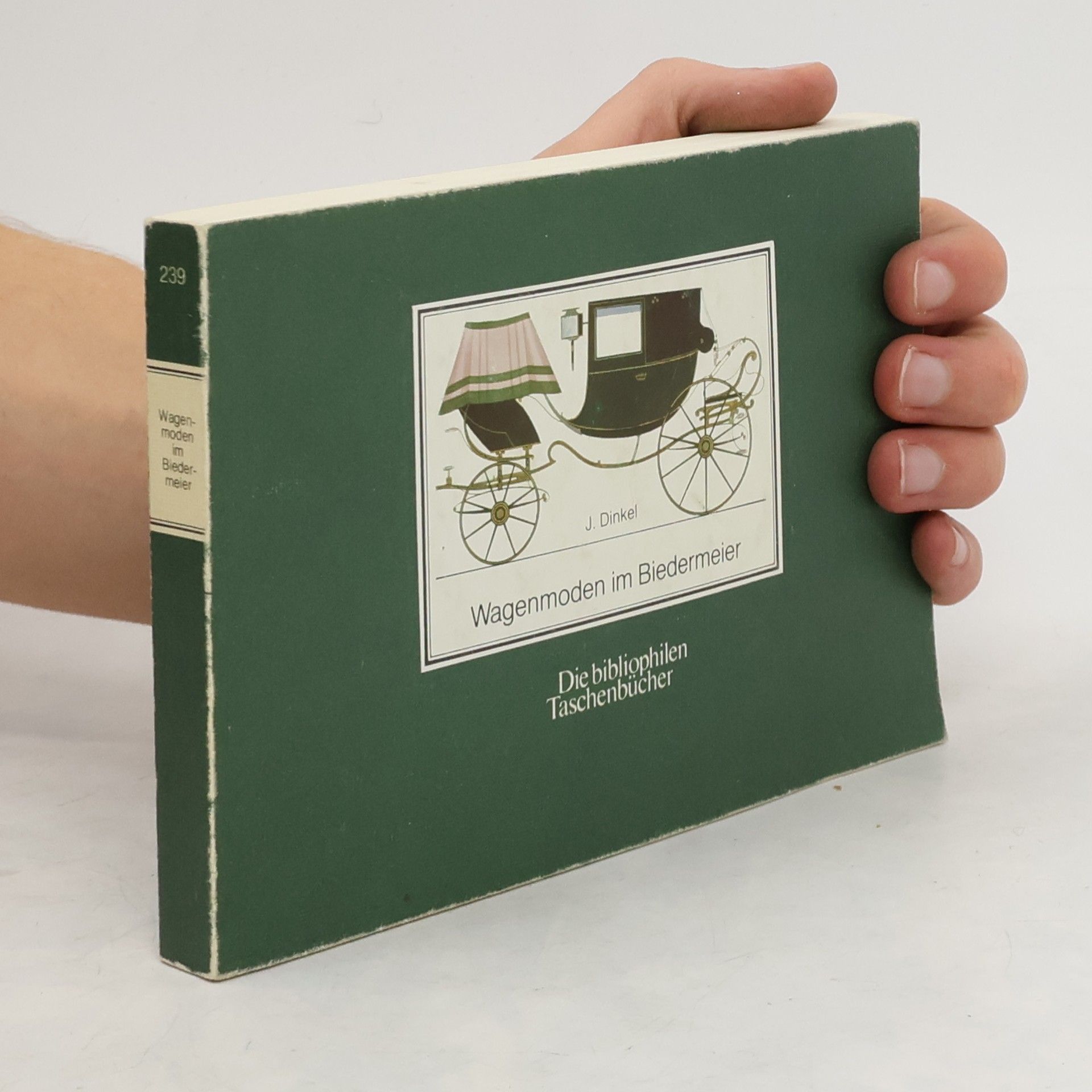 Joseph Dinkel Wagenmoden im Biedermeier