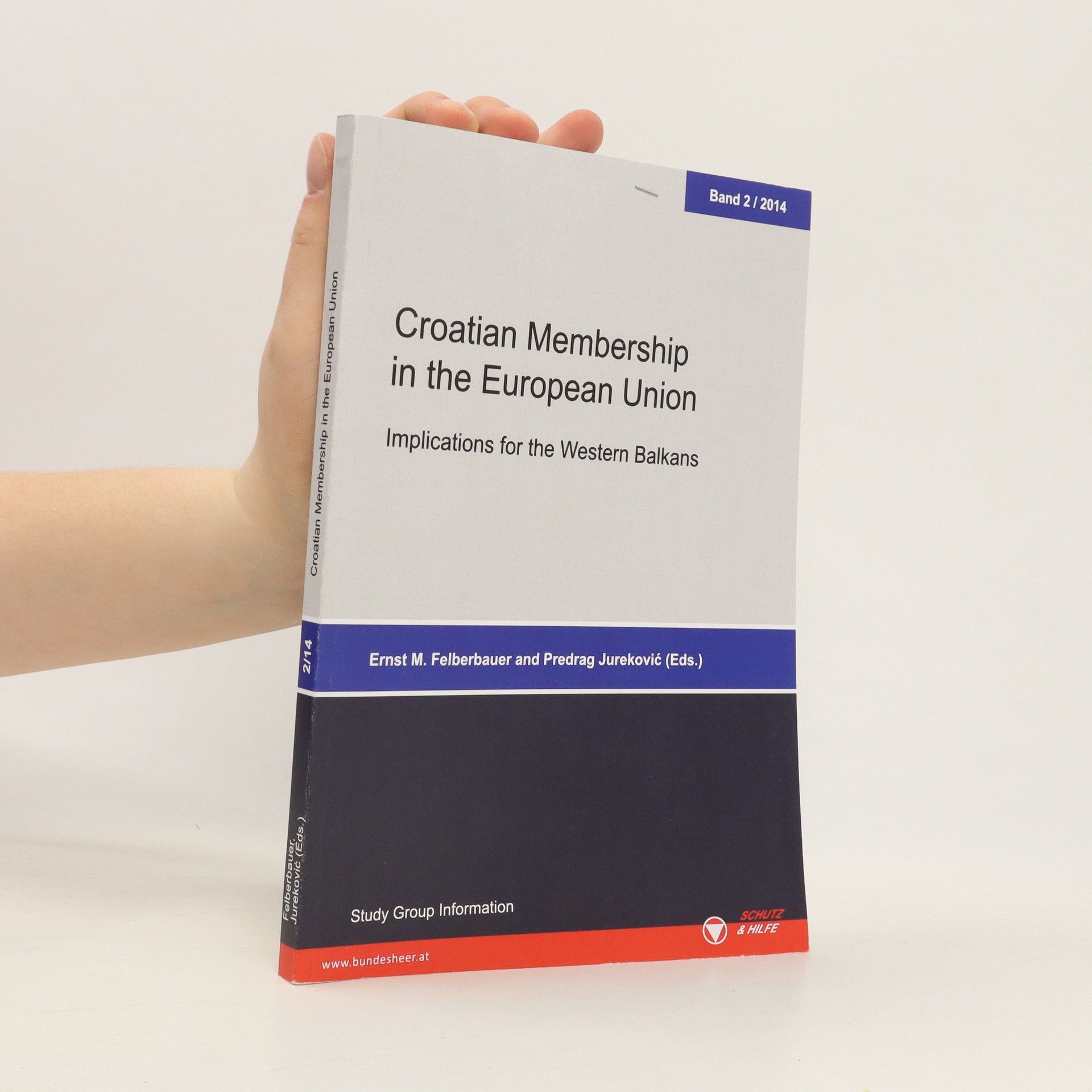 Ernst M. Felberbauer Croatian Membership in the EU