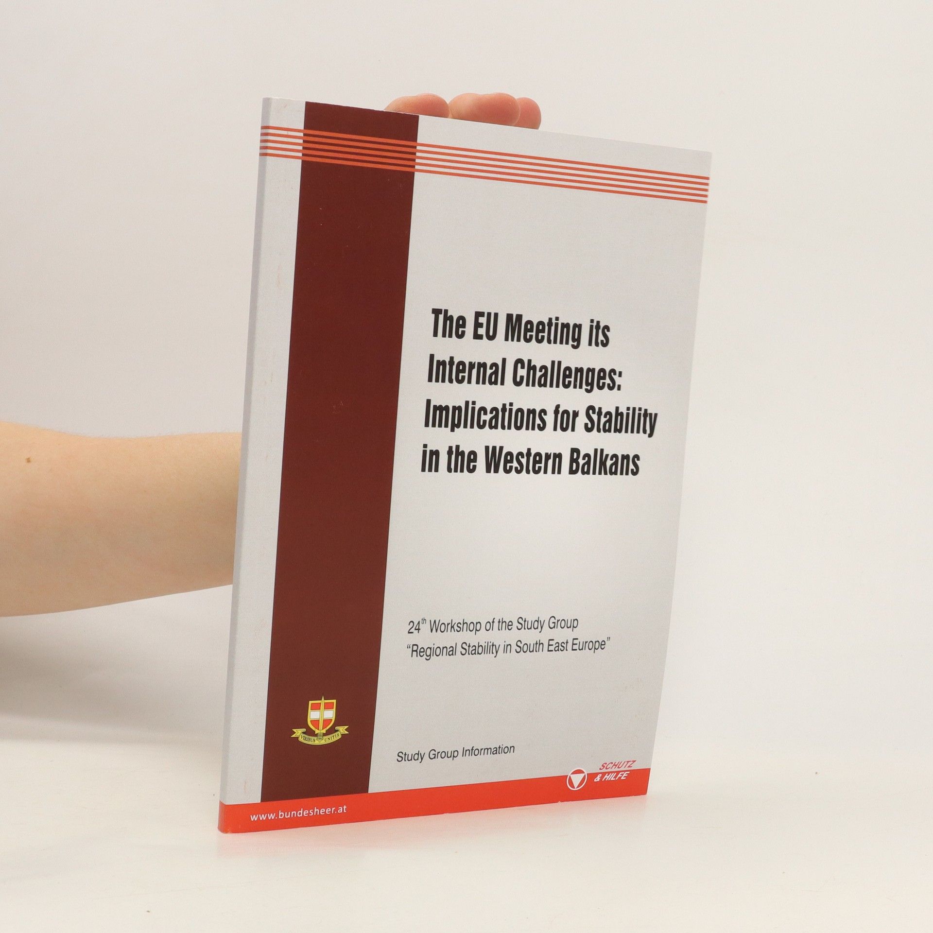 Auteurscollectief The EU Meeting its Internal Challenges. Implications for Stability in the Western Balkans