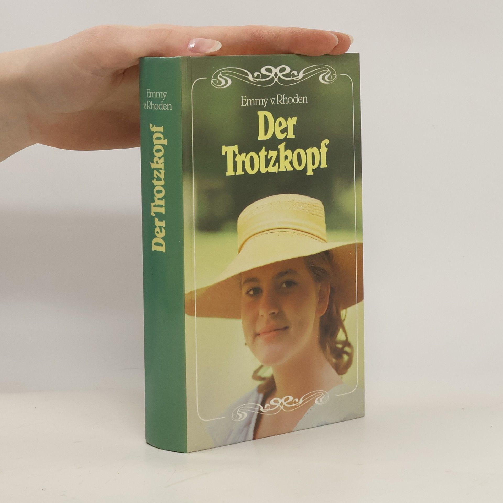 Emmy v. Rhoden  Der Trotzkopf