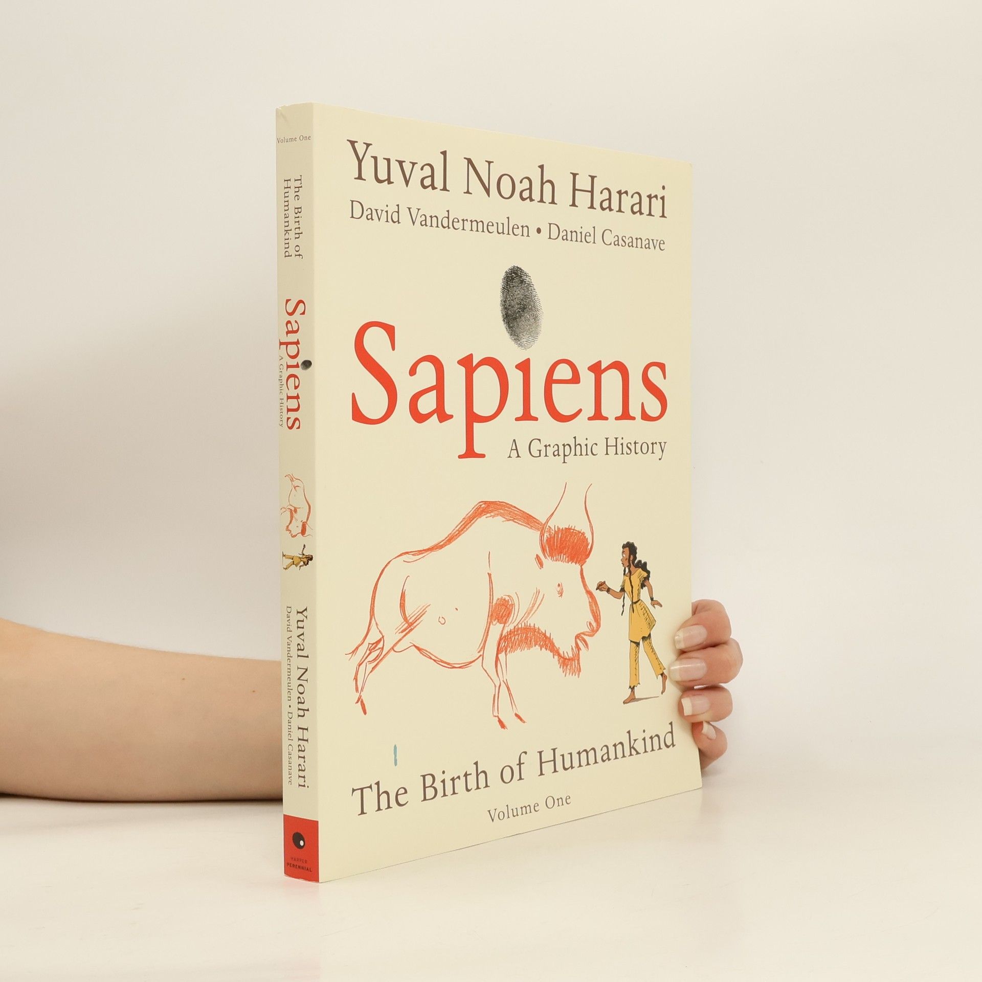 David Vandermeulen Sapiens : a graphic history. Volume one, The birth of humankind