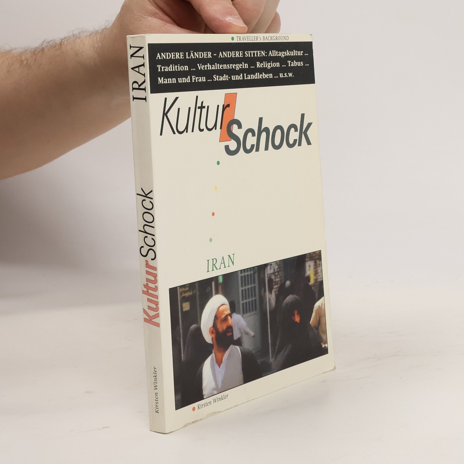 Kirsten Winkler Kulturschock Iran