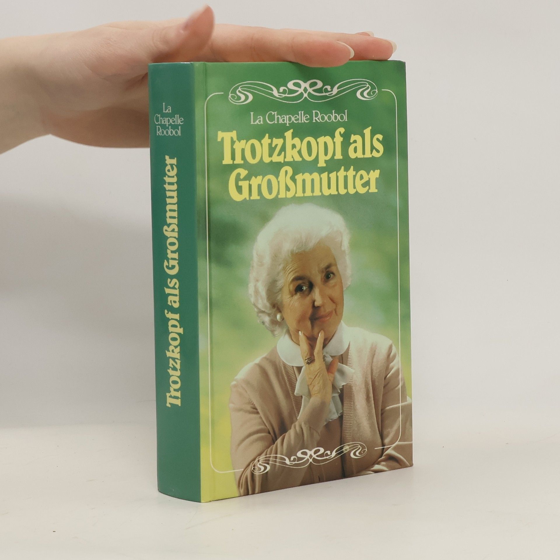 Autorenkollektiv Trotzkopf als Großmutter