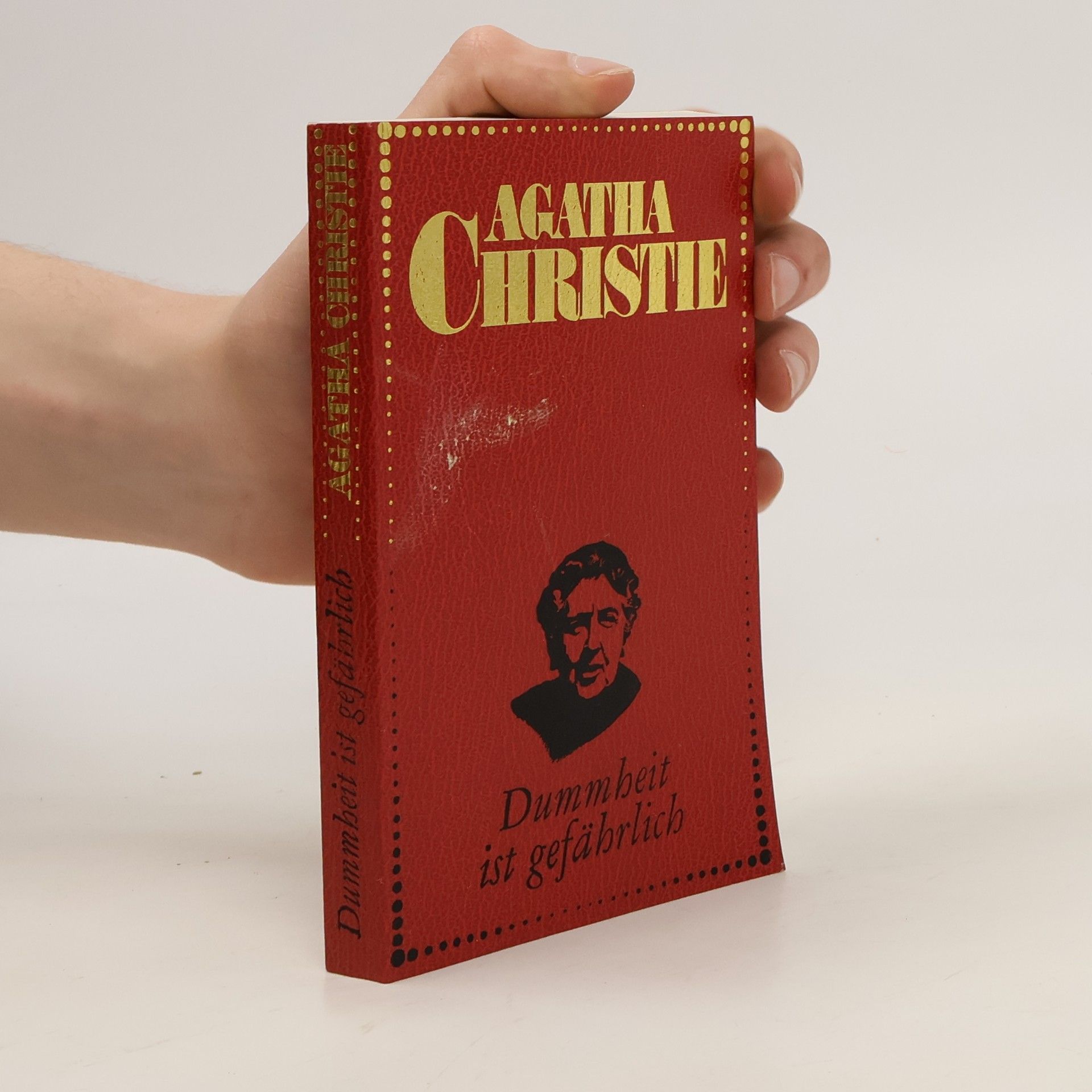 Agatha Christie Dummheit ist gefährlich