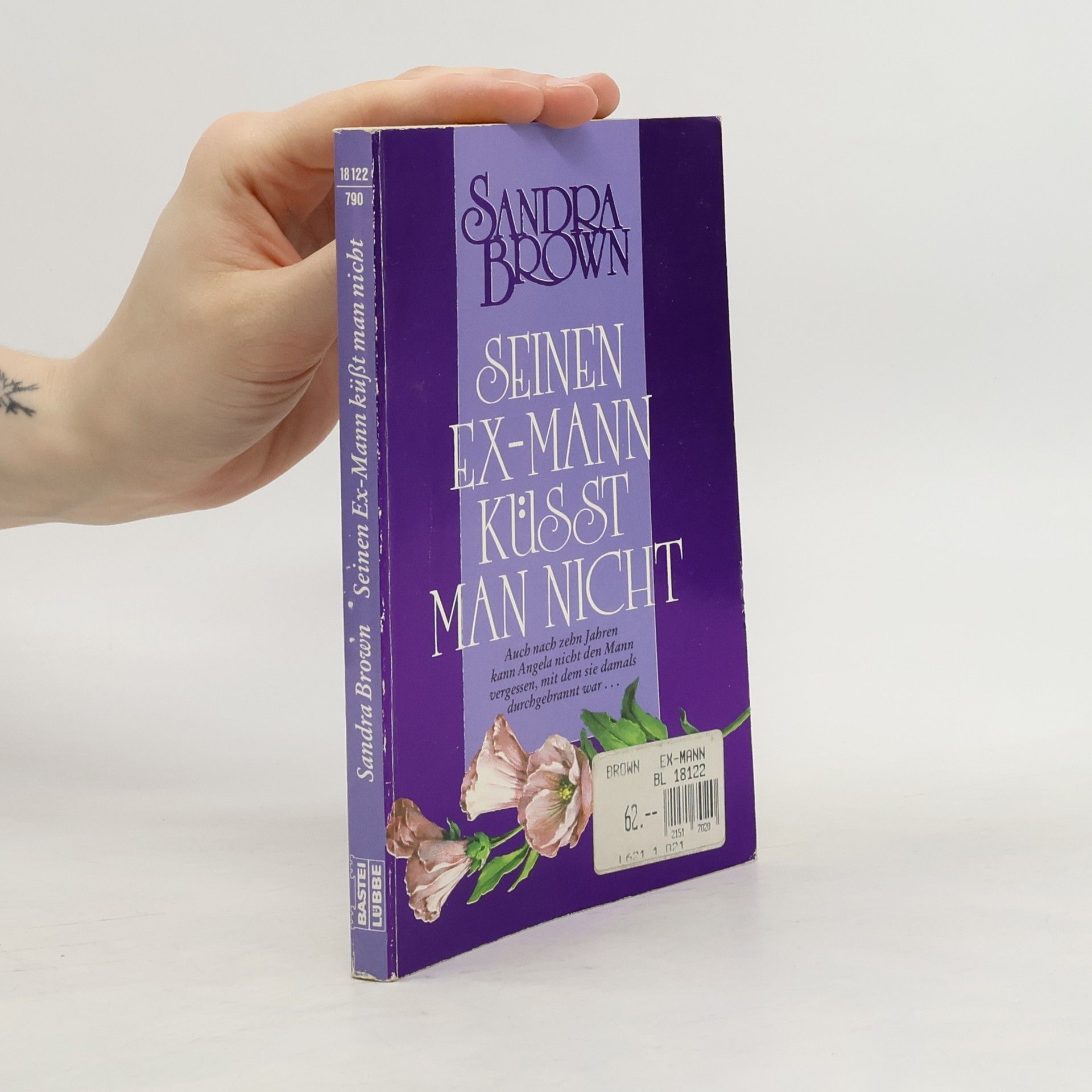 Sandra Brown Seinen Ex-Mann küsst man nicht