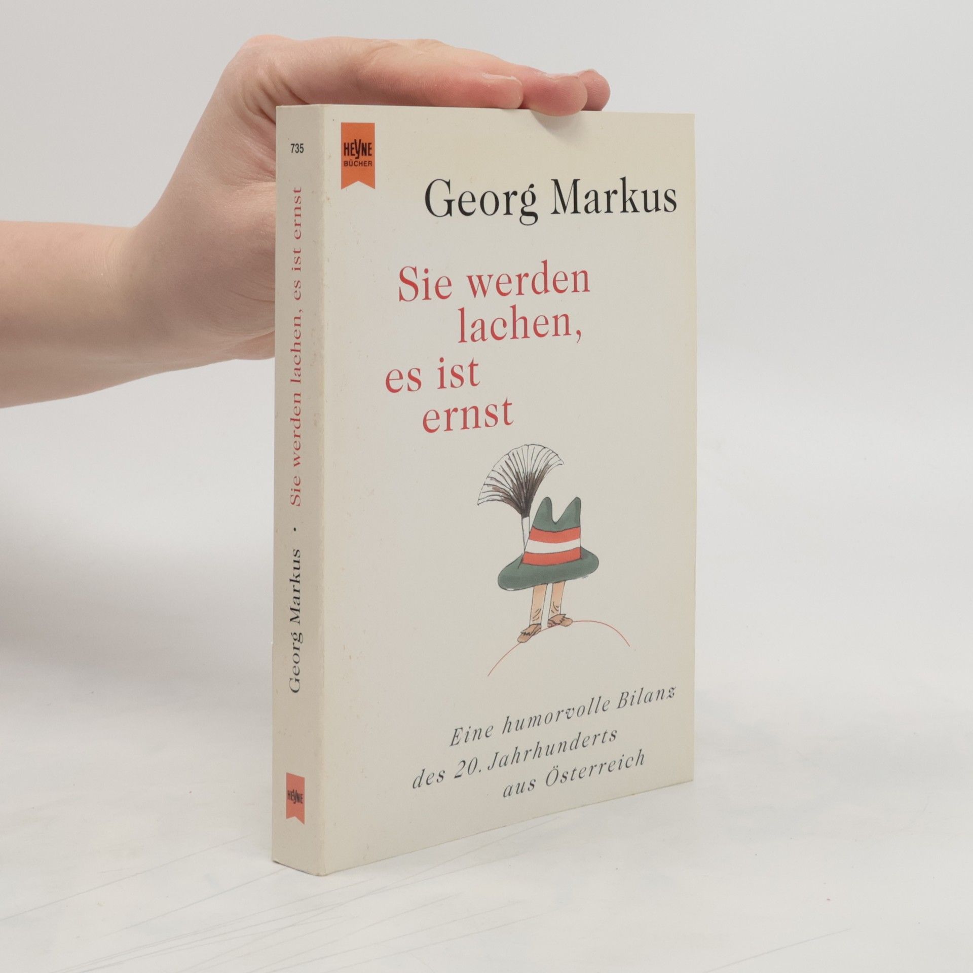 Georg Markus Sie werden lachen, es ist ernst.