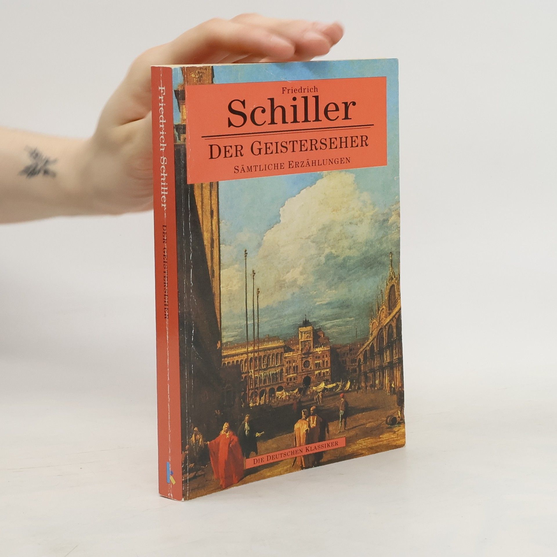 Friedrich Schiller Der Geisterseher: sämtliche Erzählungen