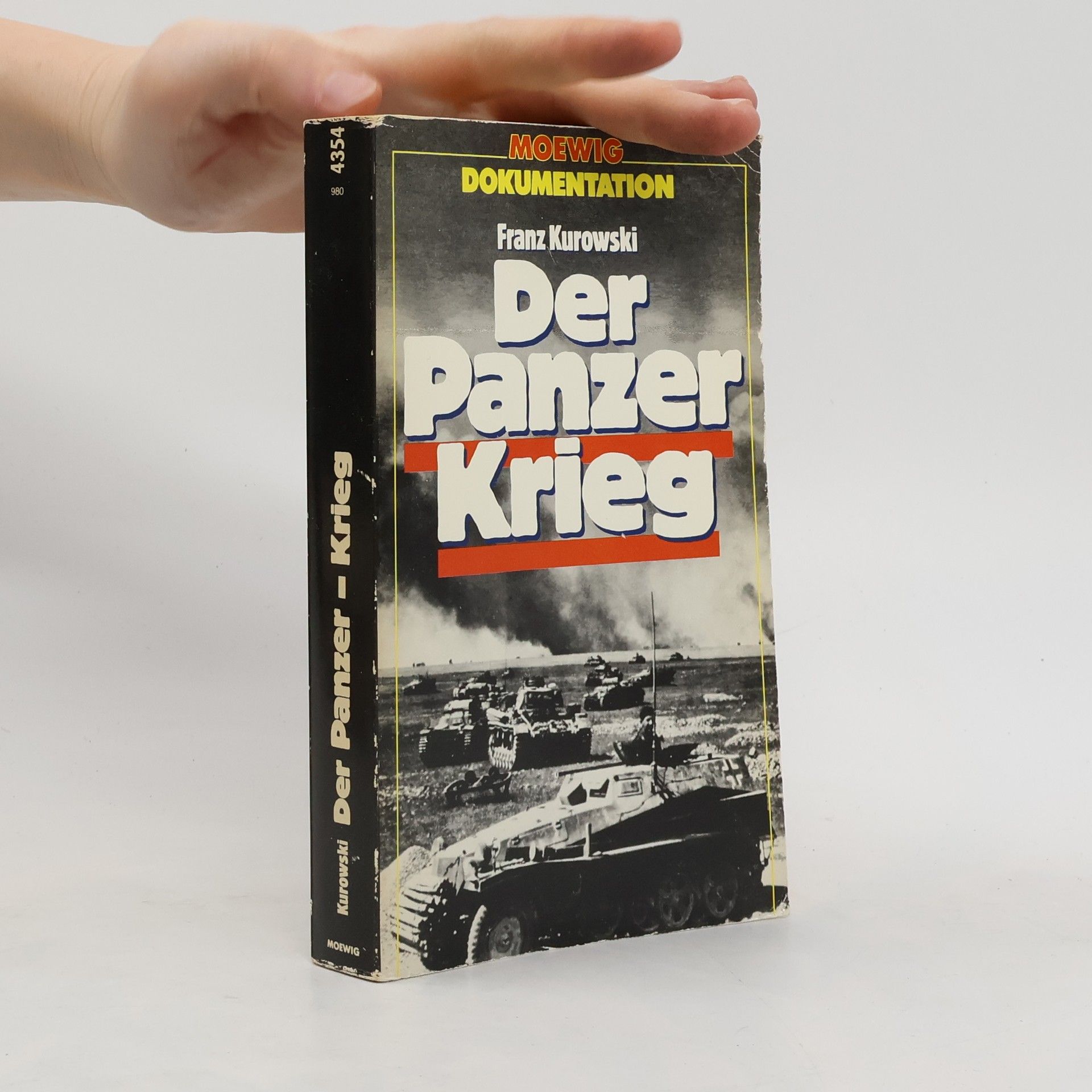 Franz Kurowski Der Panzer-Krieg