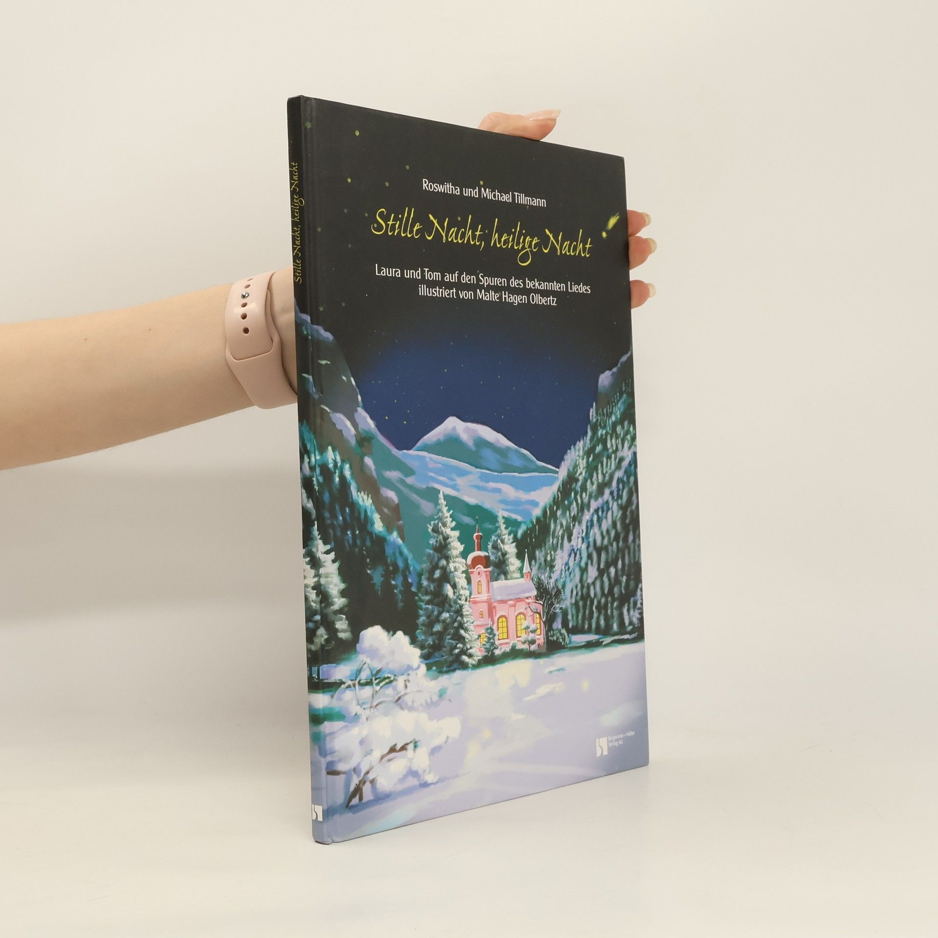 Roswitha Tillmann Stille Nacht, heilige Nacht