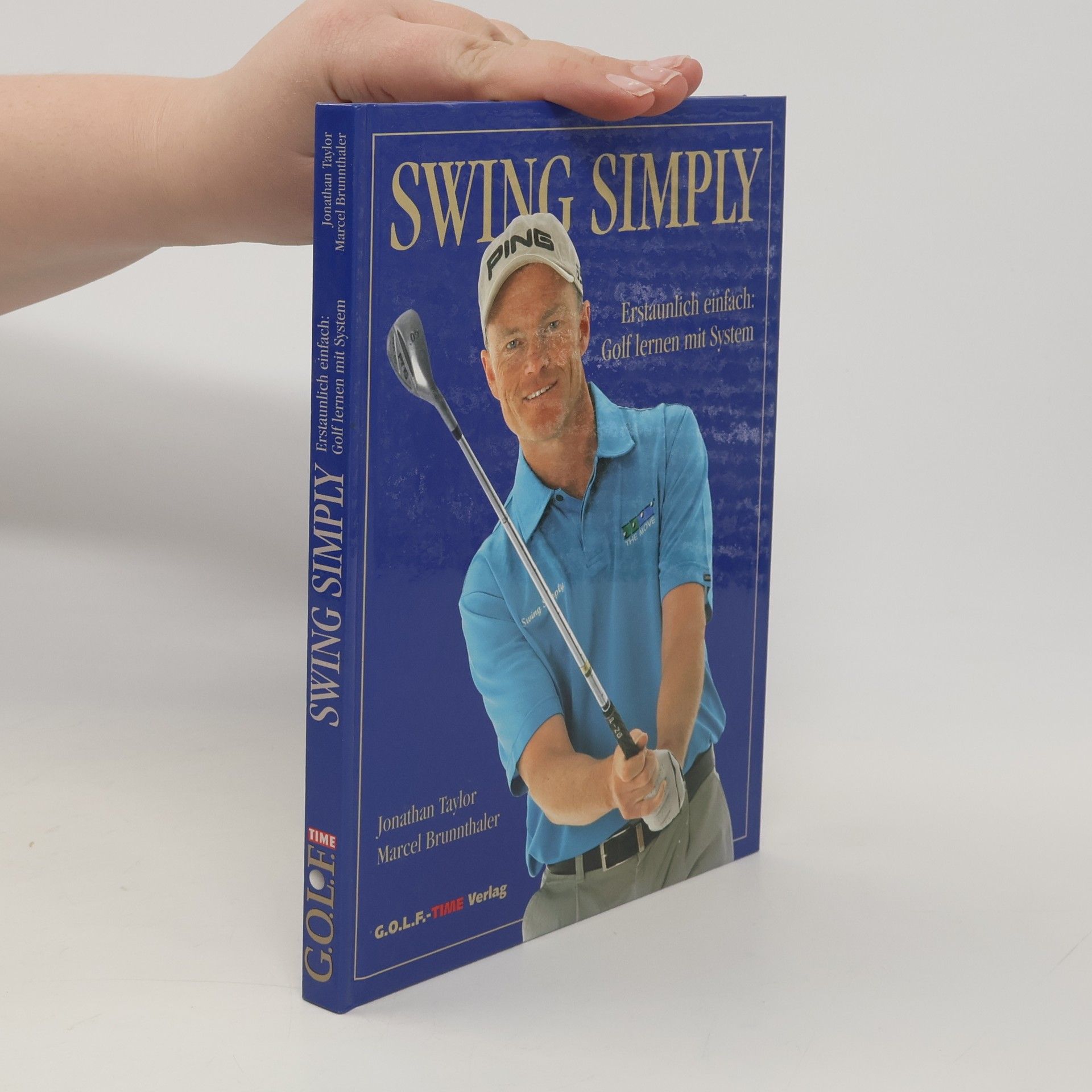Jonathan Taylor Erstaunlich einfach: Golf lernen mit System