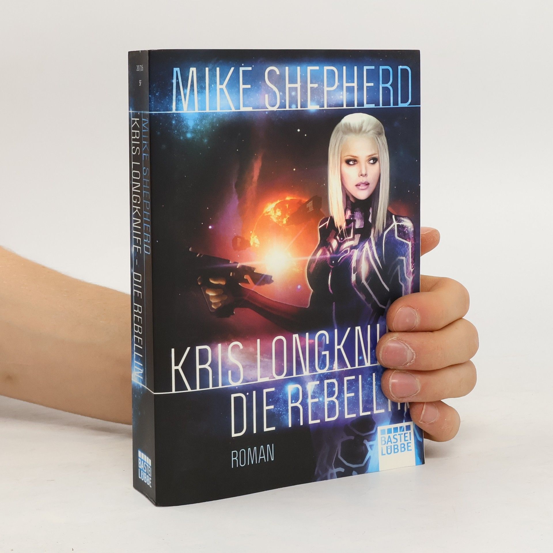 Mike Shepherd Kris Longknife: Die Rebellin