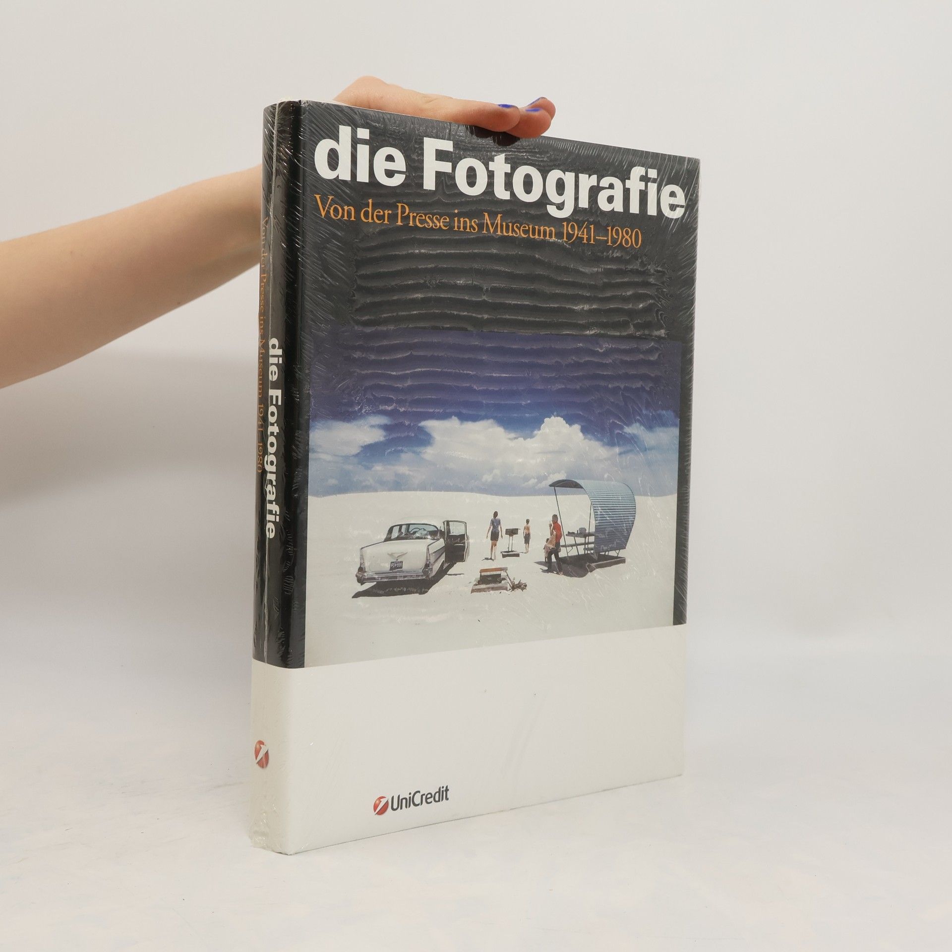 AA.VV. Die Fotografie. Von der Presse ins Museum 1941-1980
