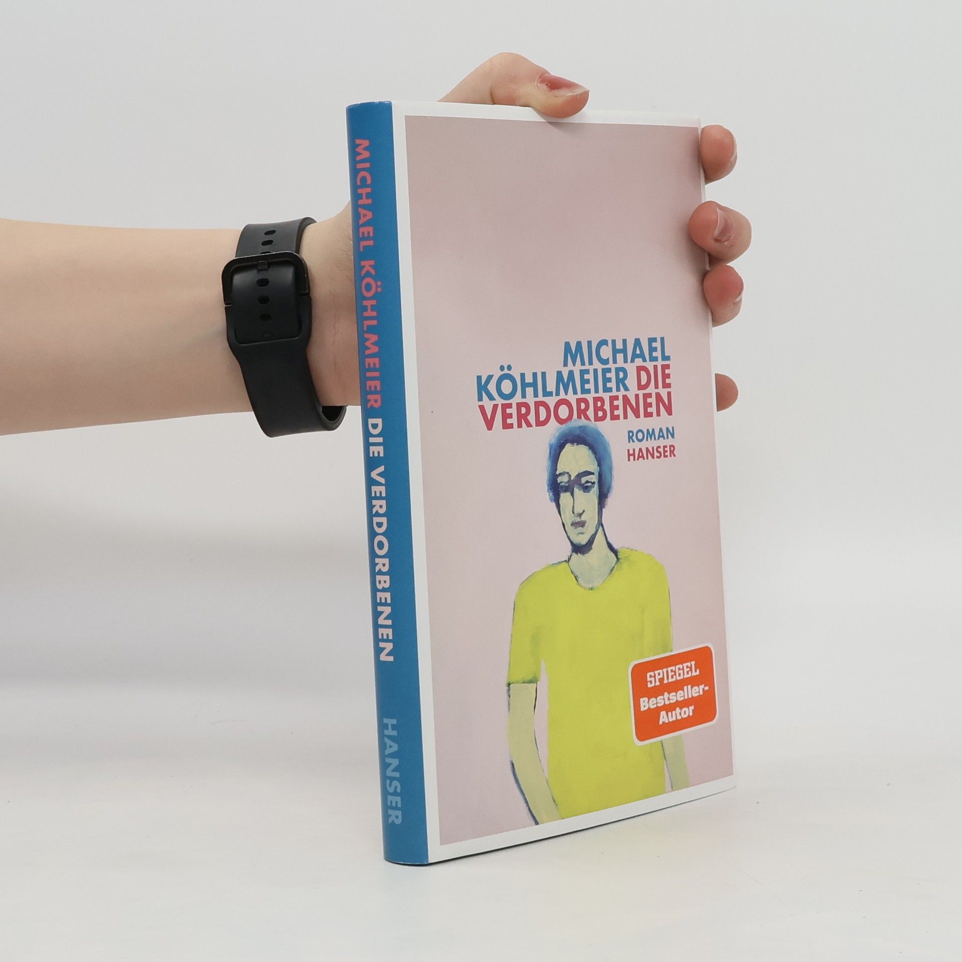Michael Köhlmeier Die Verdorbenen