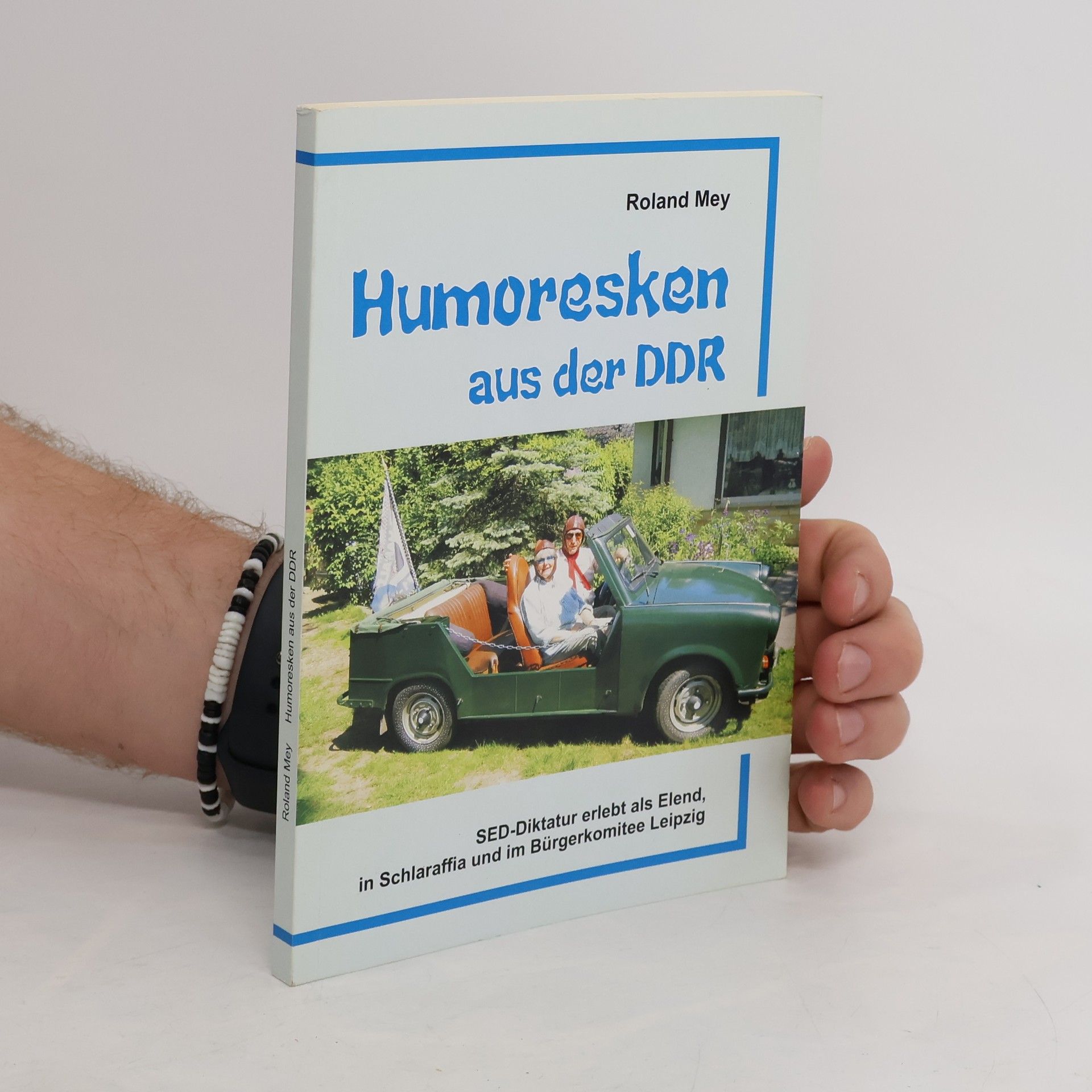 Roland Mey Humoresken aus der DDR