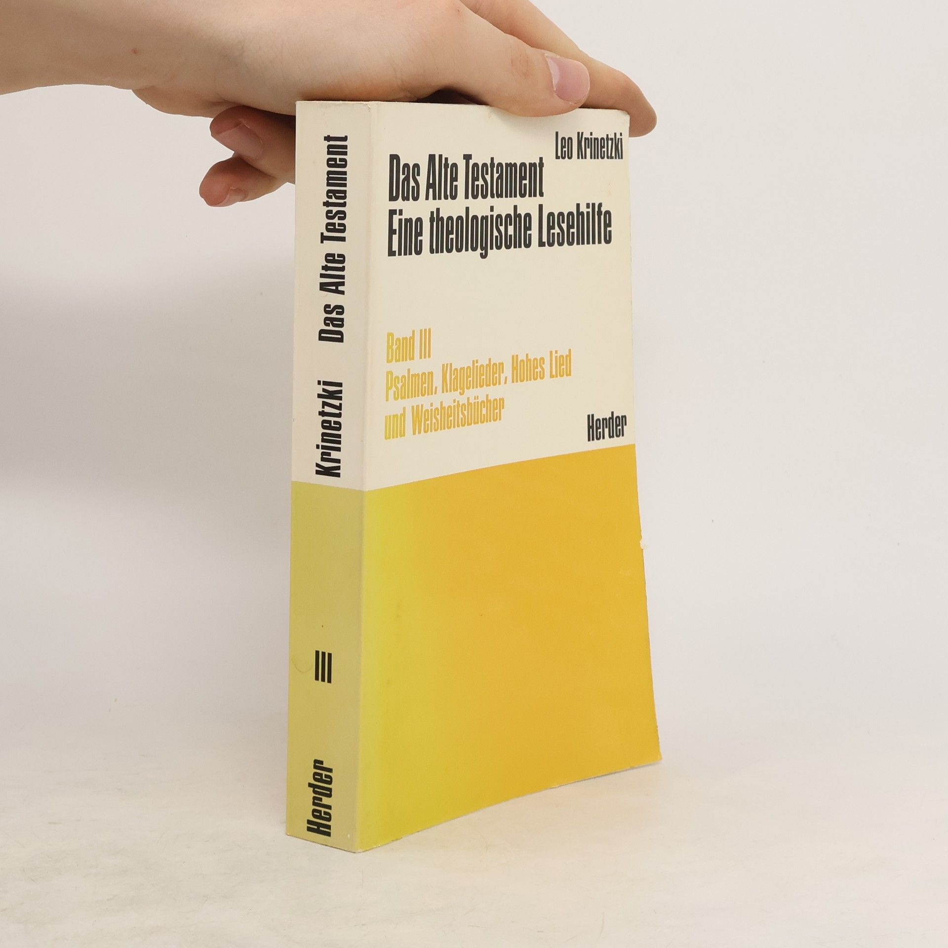 Das Alte Testament. Eine theologische Lesehilfe. Band III.