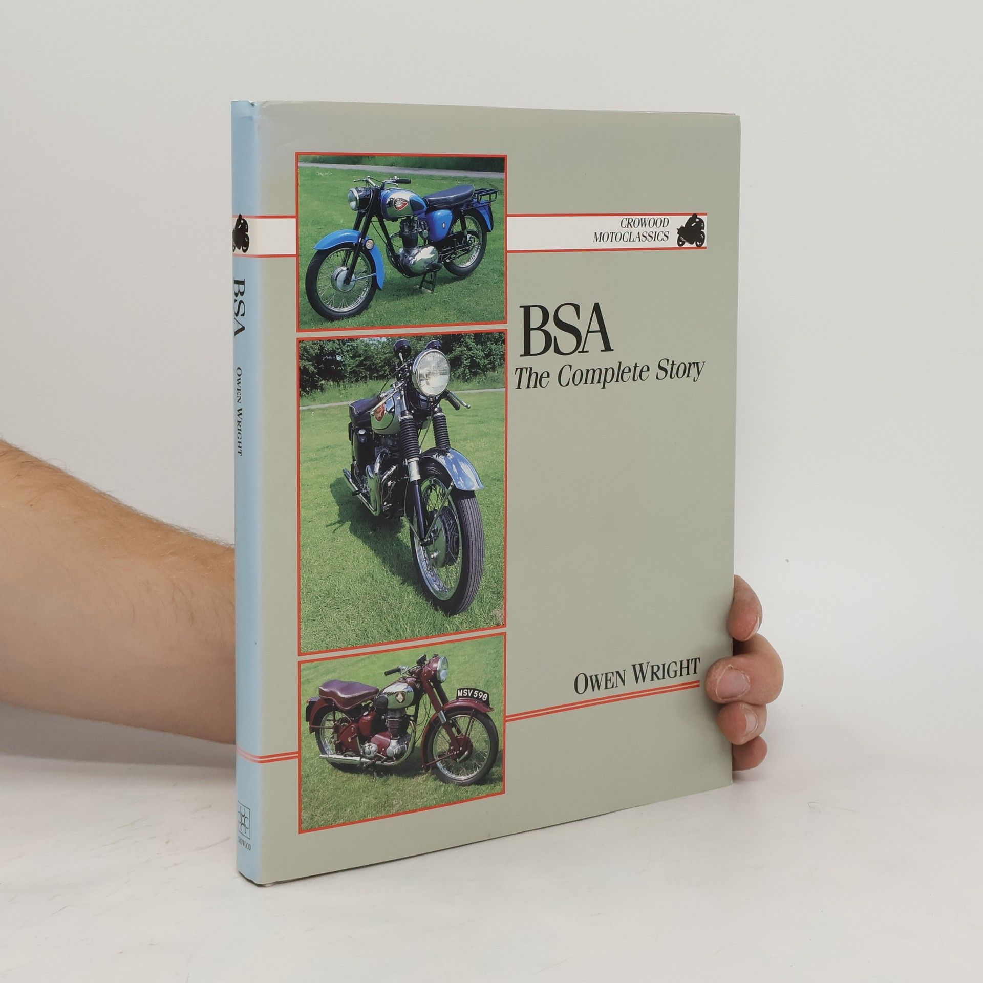 Owen Wright BSA. The Complete Story