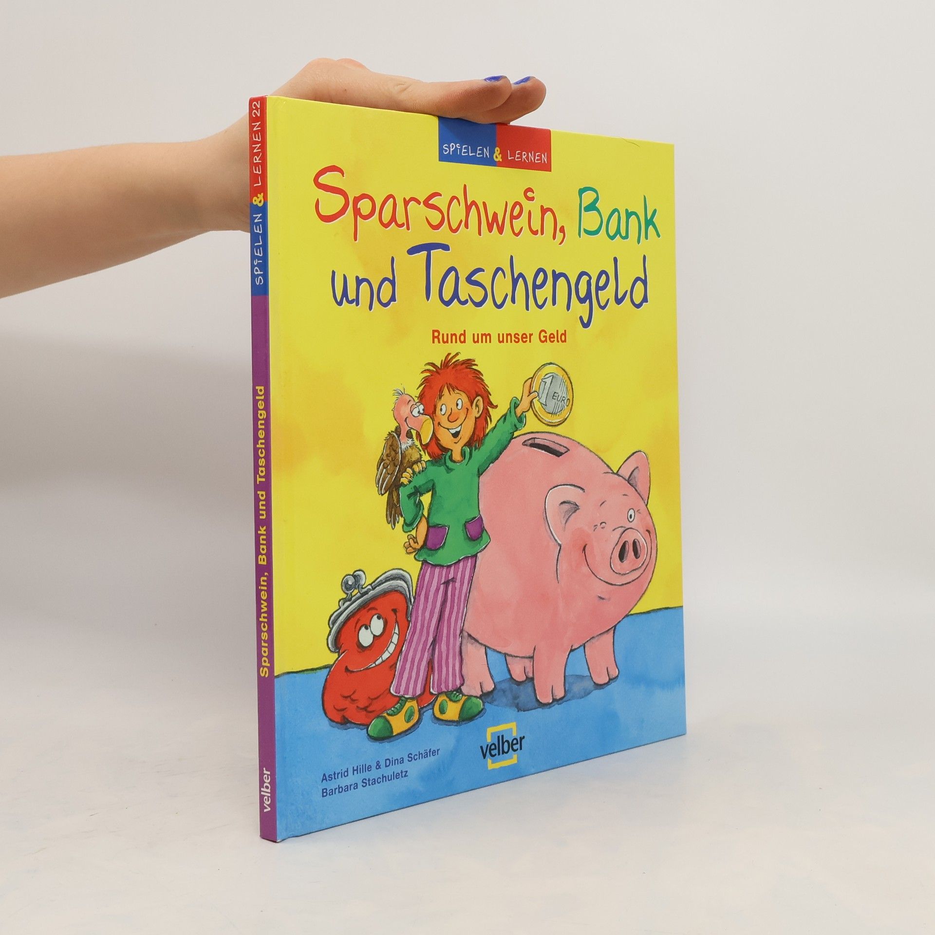 Astrid Hille Sparschwein, Bank und Taschengeld
