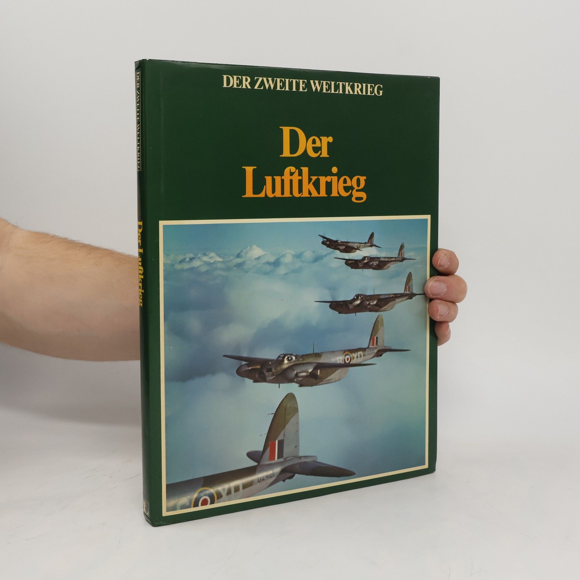 Autorenkollektiv Der Zweite Weltkrieg. Der Luftkrieg