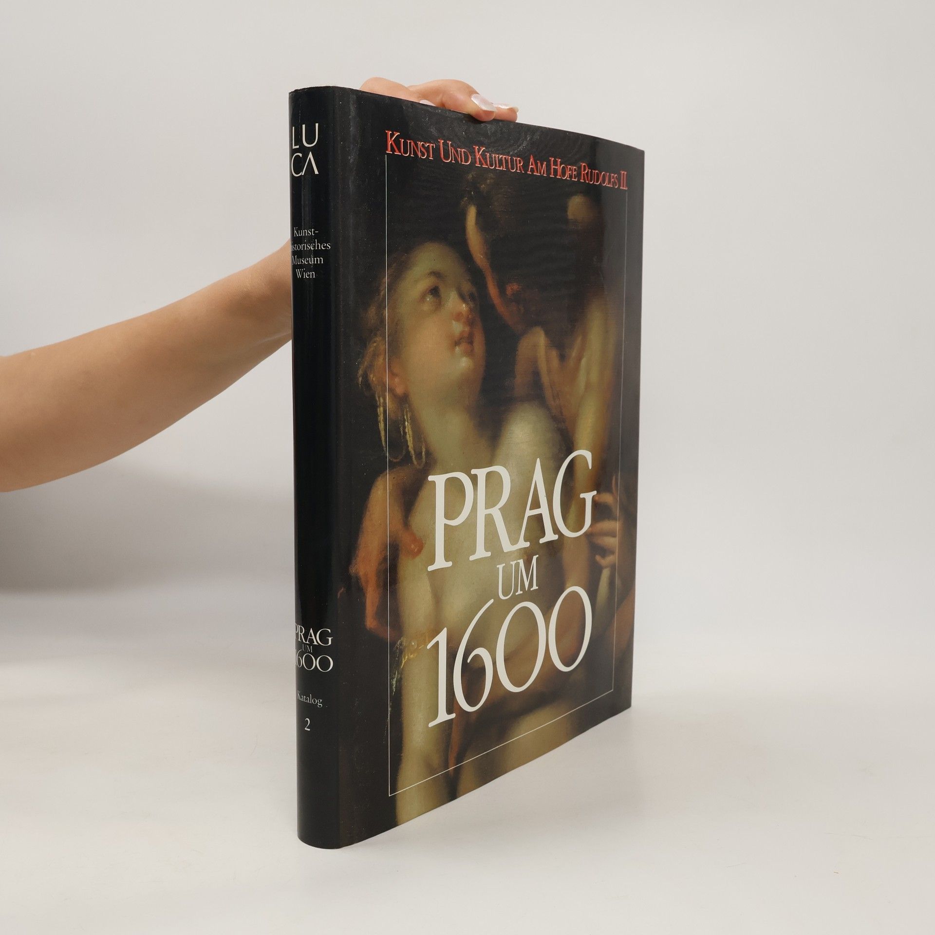 Autorenkollektiv Prag um 1600 II.