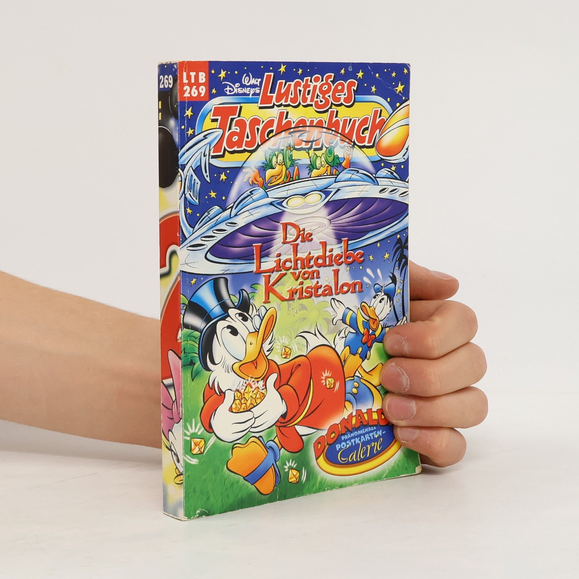 Walt Disney Lustiges Taschenbuch Nr. 269. Die Lichtdiebe von Kristalon