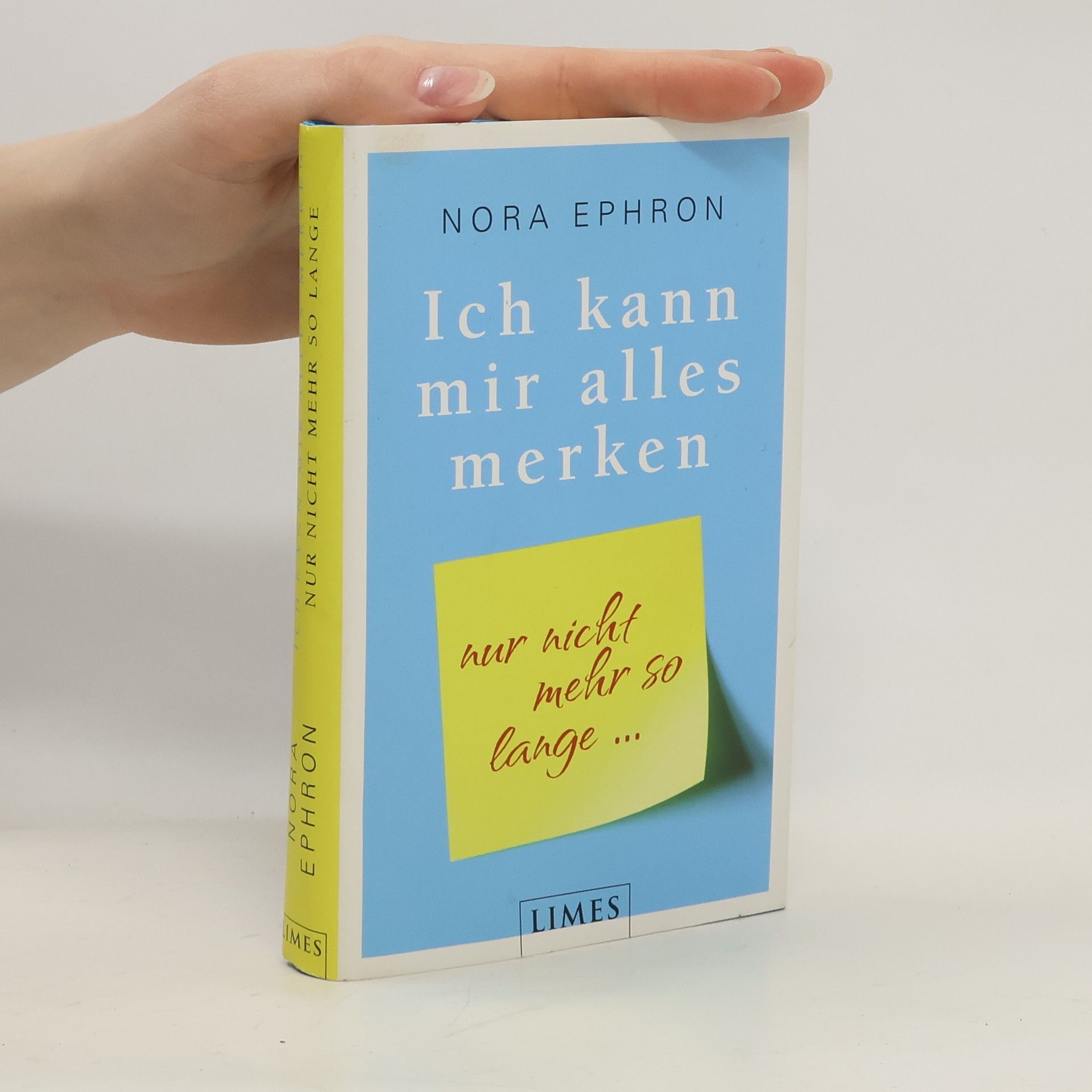 Nora Ephron Ich kann mir alles merken