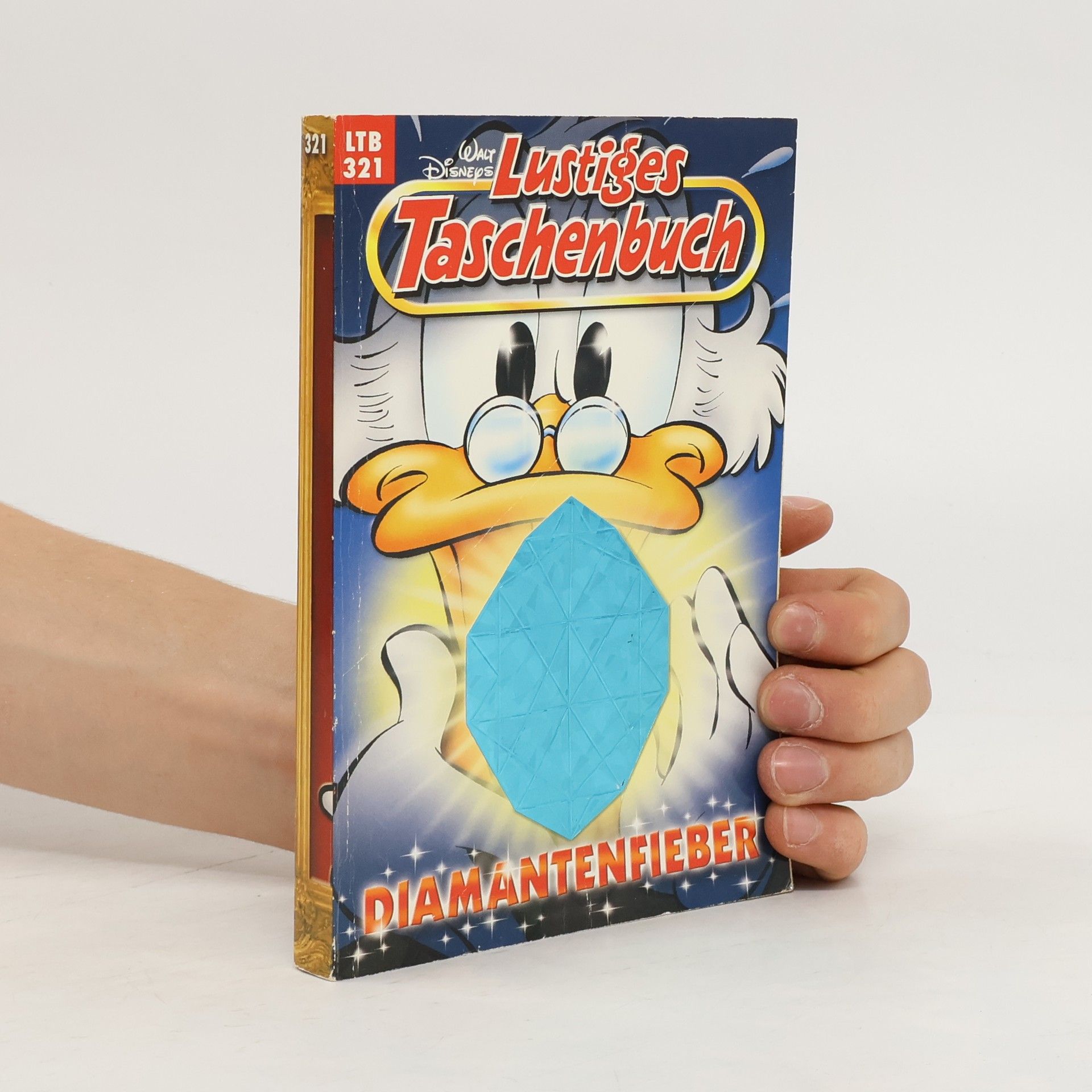 Walt Disney Lustiges Taschenbuch 321. Diamantenfieber
