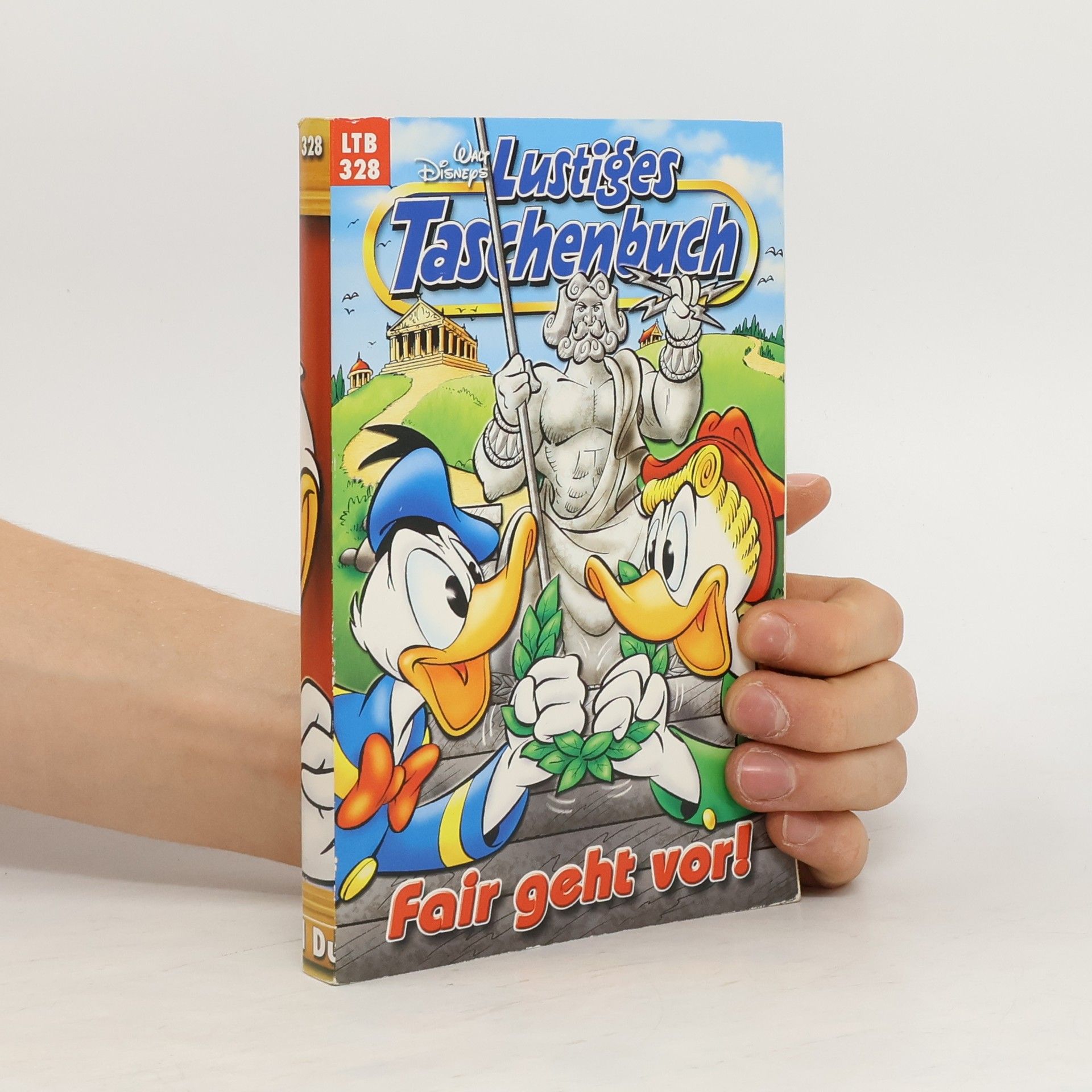 Walt Disney Lustiges Taschenbuch 328. Fair geht vor!