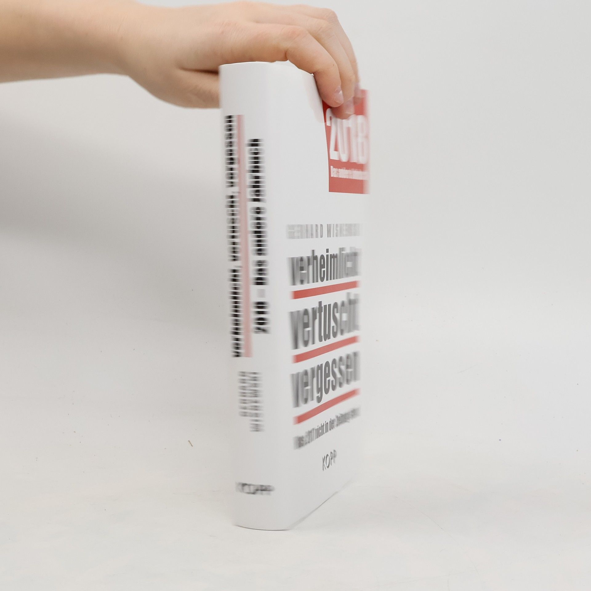 Gerhard Wisnewski Verheimlicht - Vertuscht - Vergessen 2018. Das andere Jahrbuch