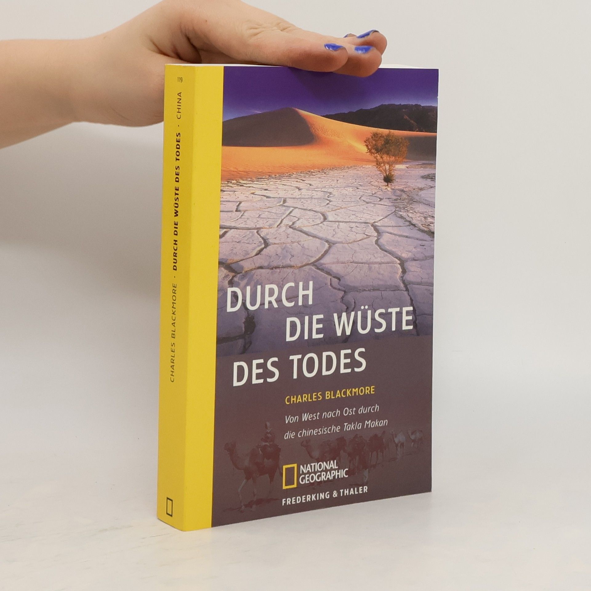 Charles Blackmore Durch die Wüste des Todes