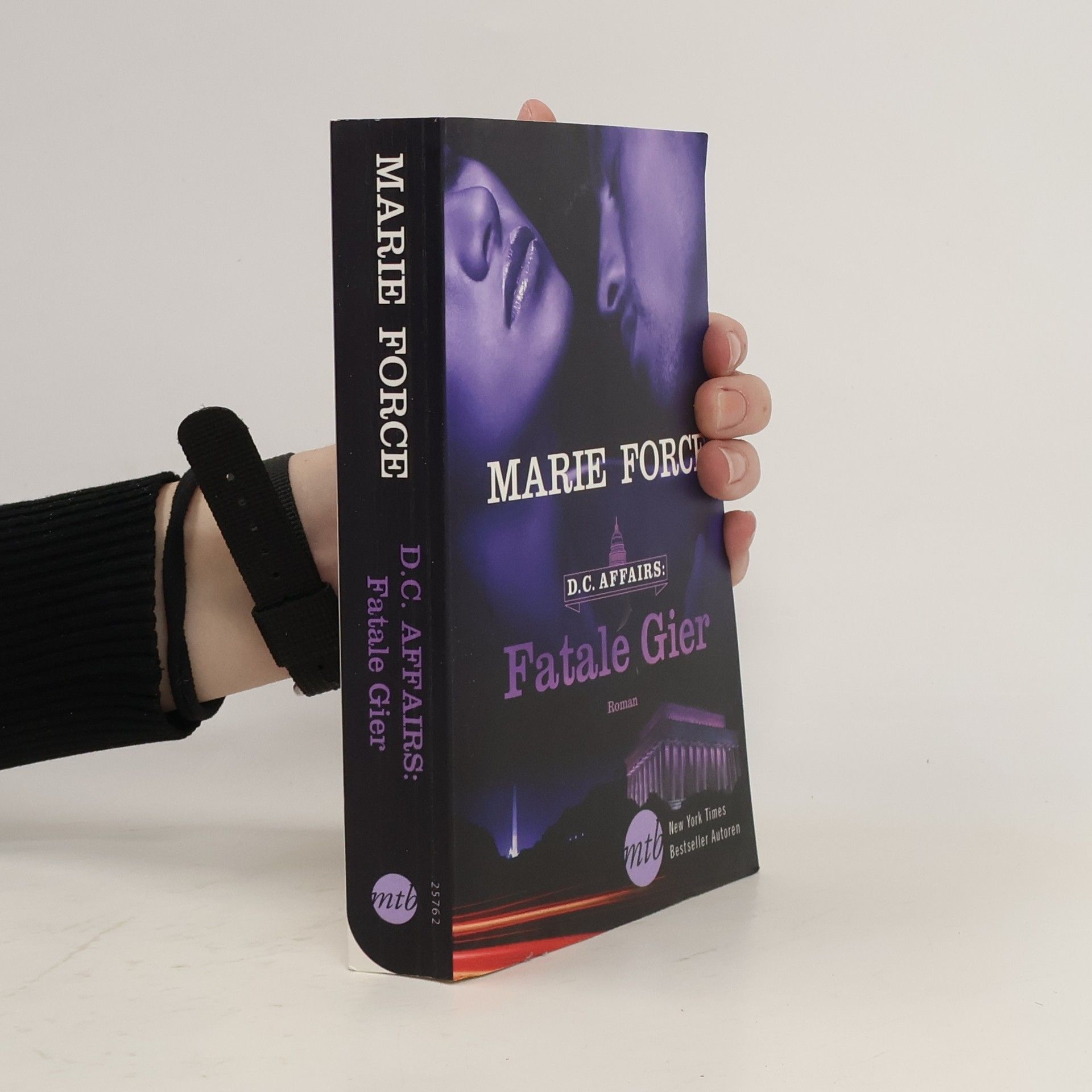 Marie Force D. C. Affairs - fatale Gier