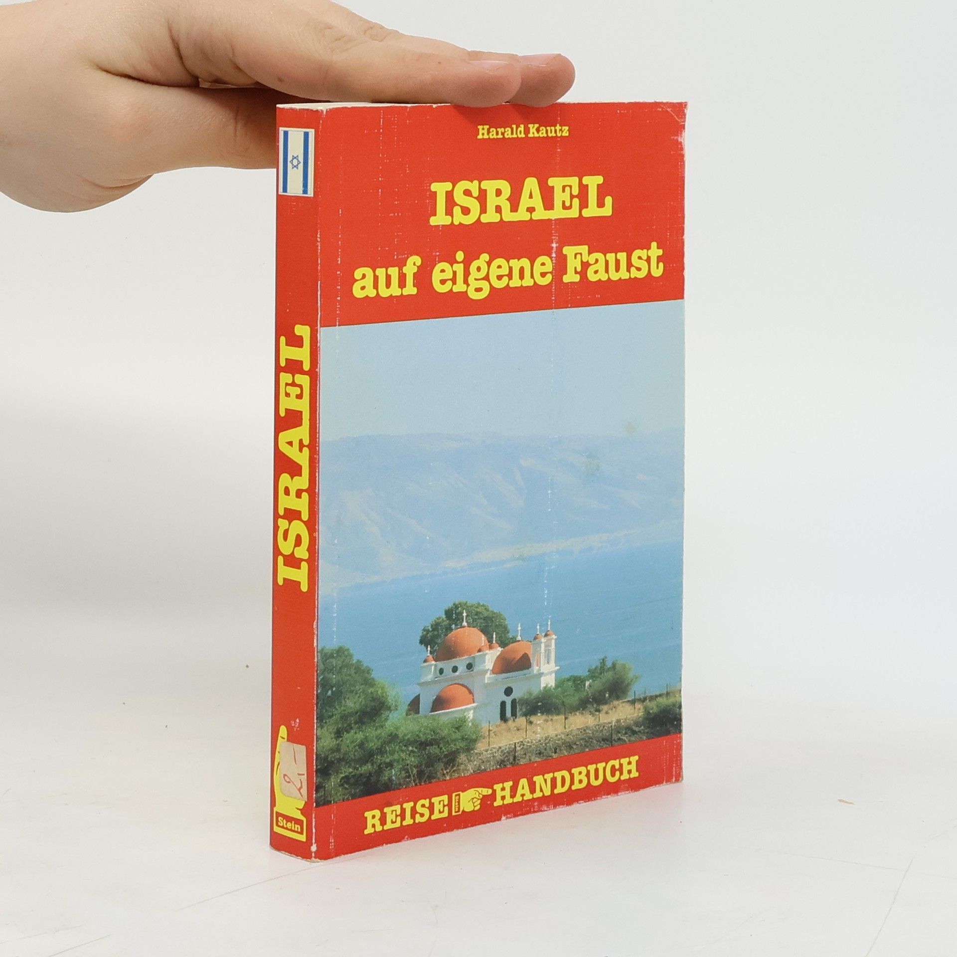 Harald Kautz Israel auf eigene Faust