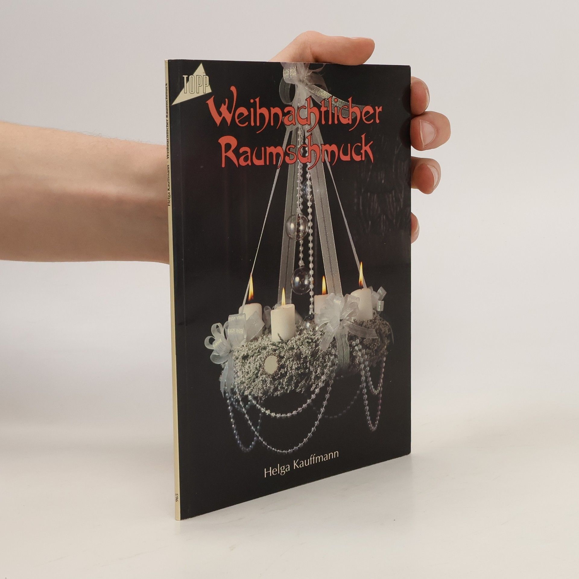 Helga Kauffmann Weihnachtlicher Raumschmuck