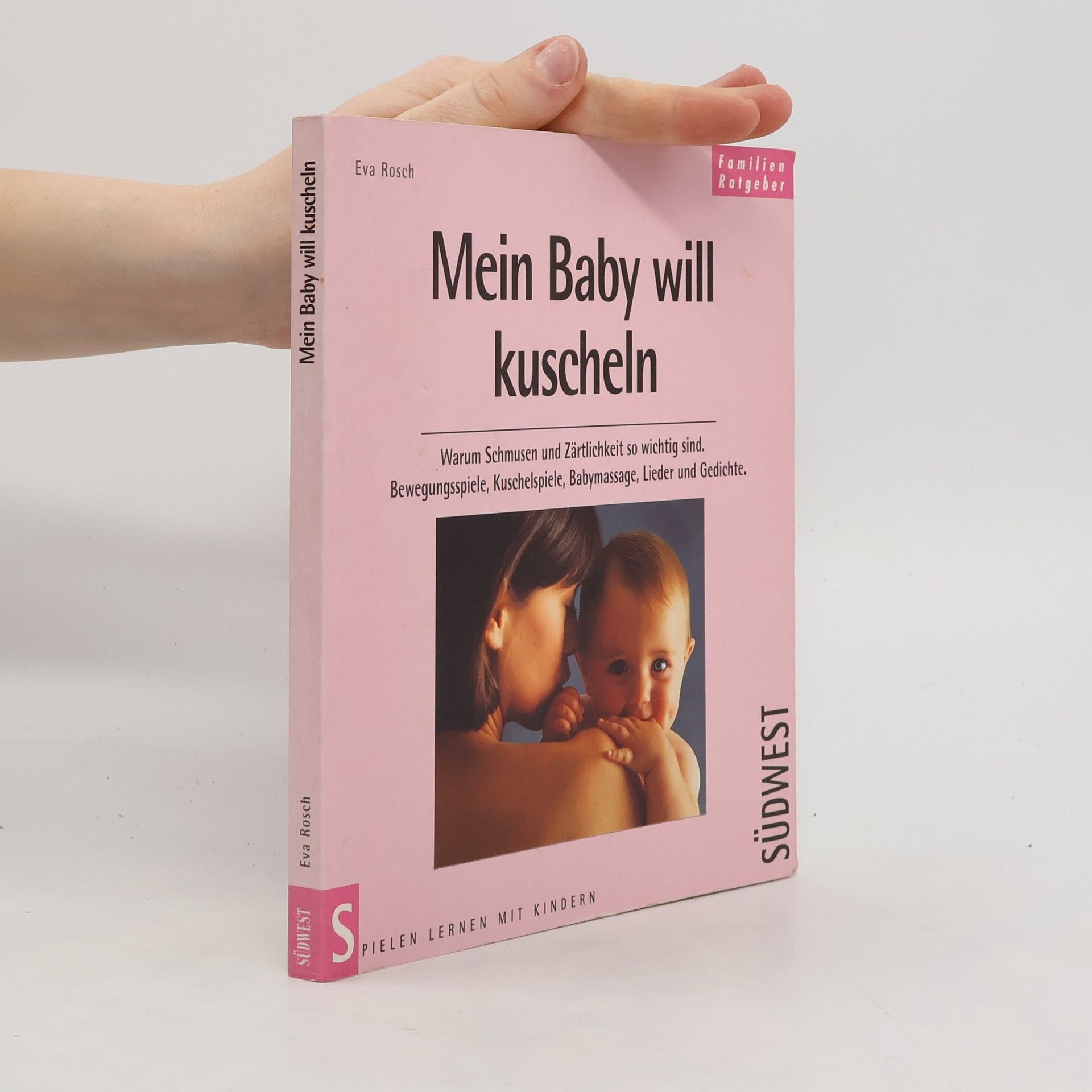 Eva Rosch Mein Baby will kuscheln