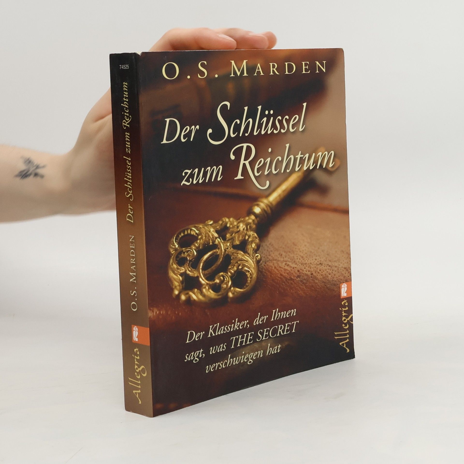 Orison Swett Marden Der Schlüssel zum Reichtum