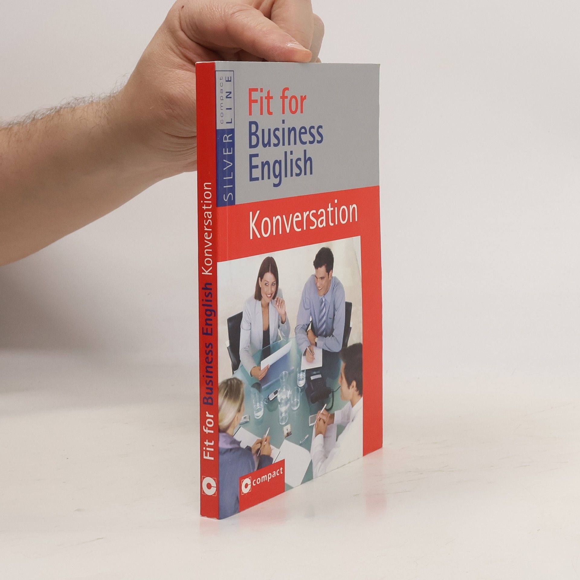 Robert Tilley Fit for business English - Konversation