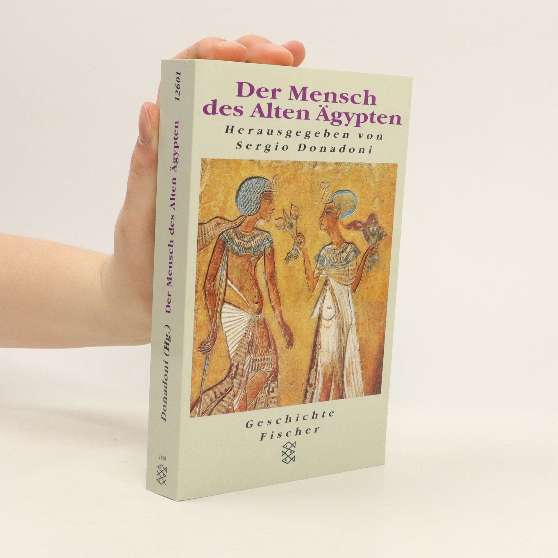 Sergio Donadoni Der Mensch des Alten Ägypten