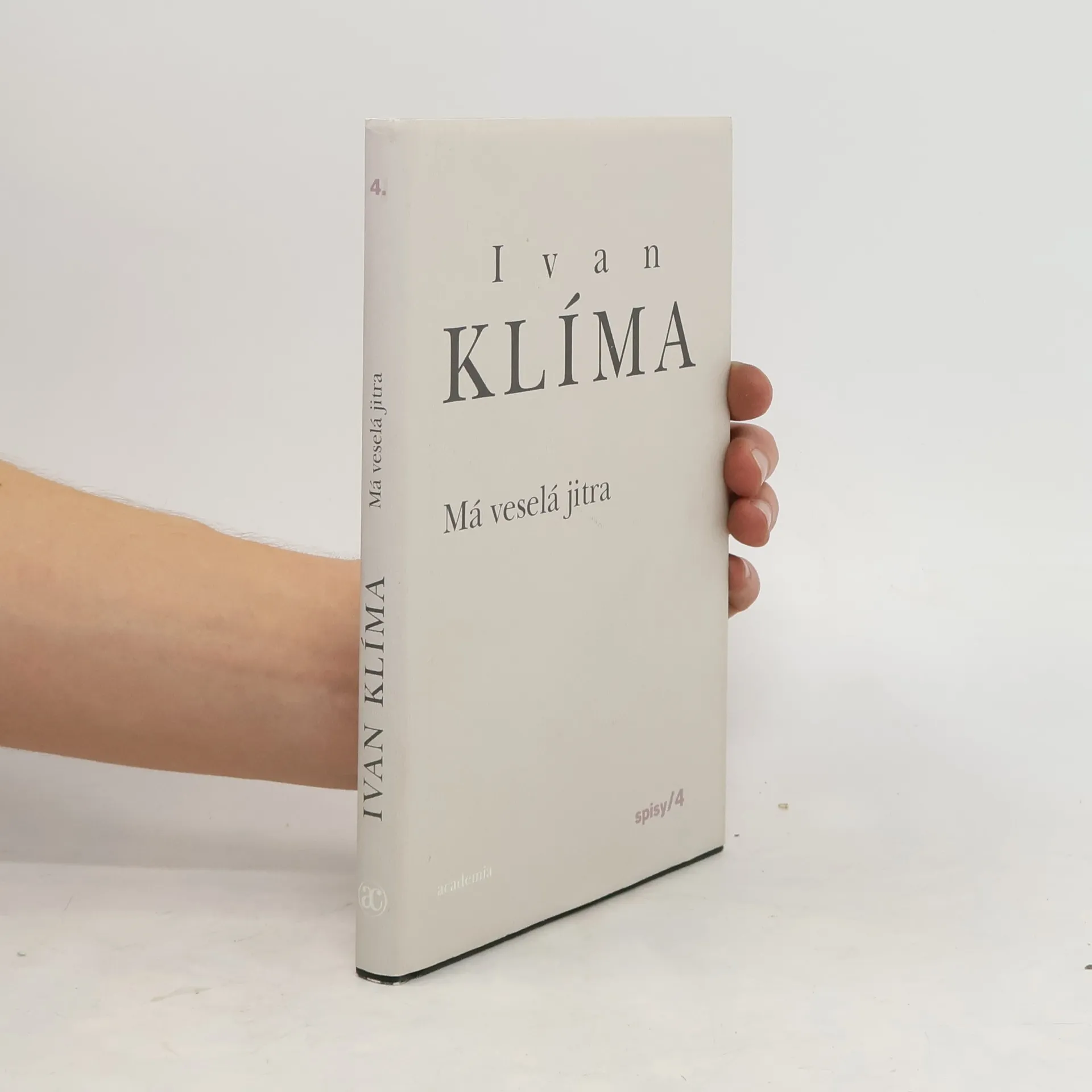 Má veselá jitra | Kniha | Ivan Klíma | CS