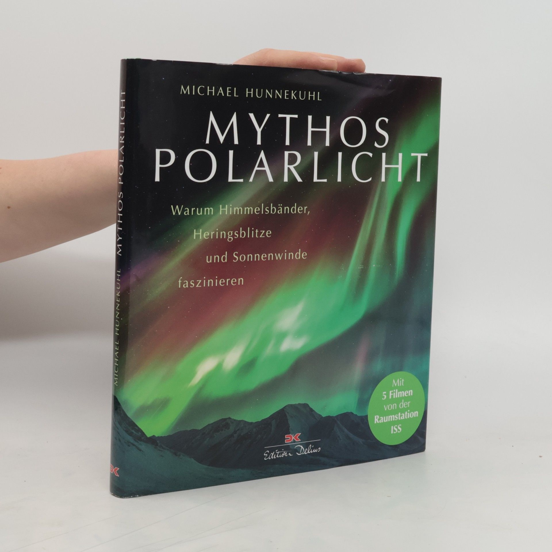 Michael Hunnekuhl Mythos Polarlicht