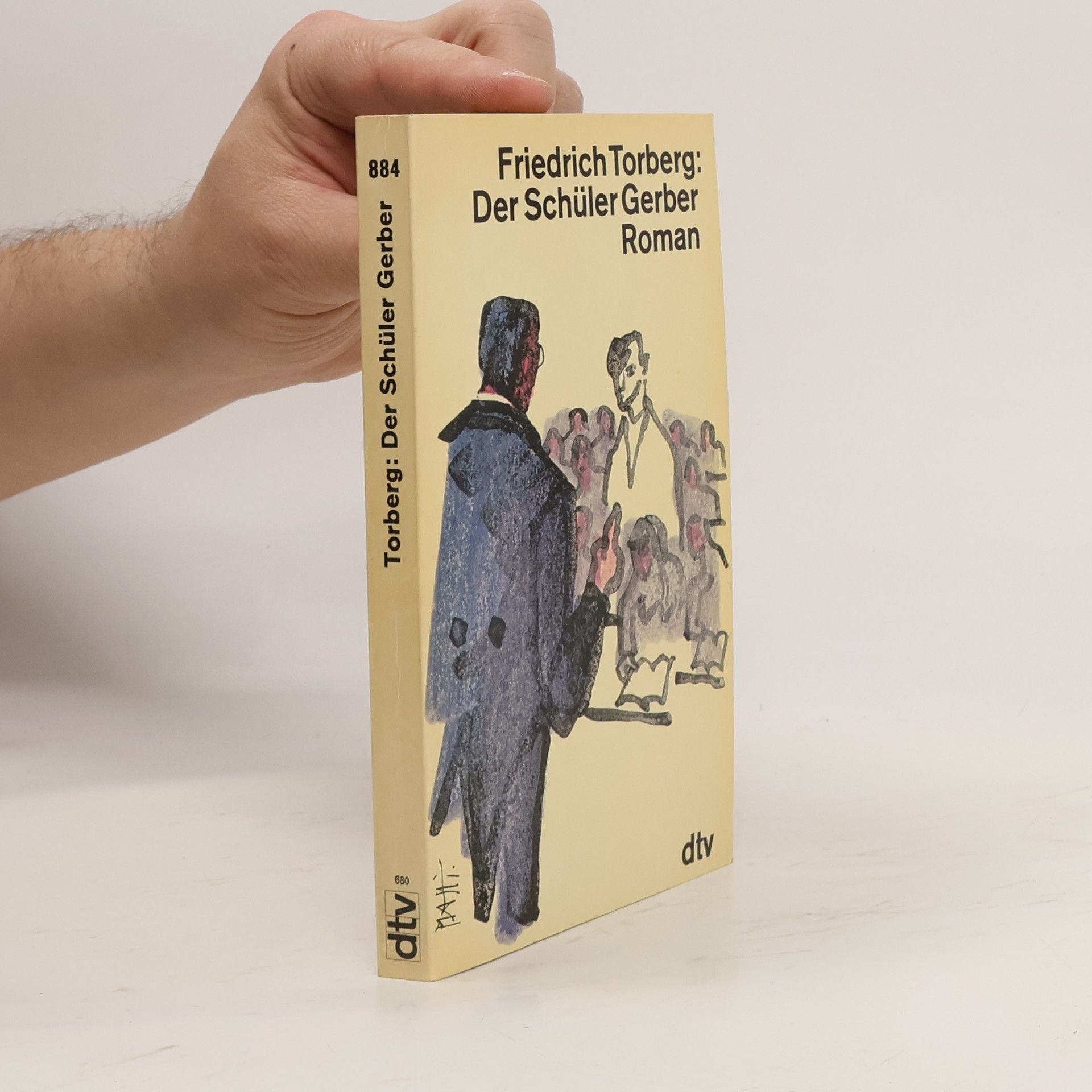 Friedrich Torberg Der Schüler Gerber : Roman